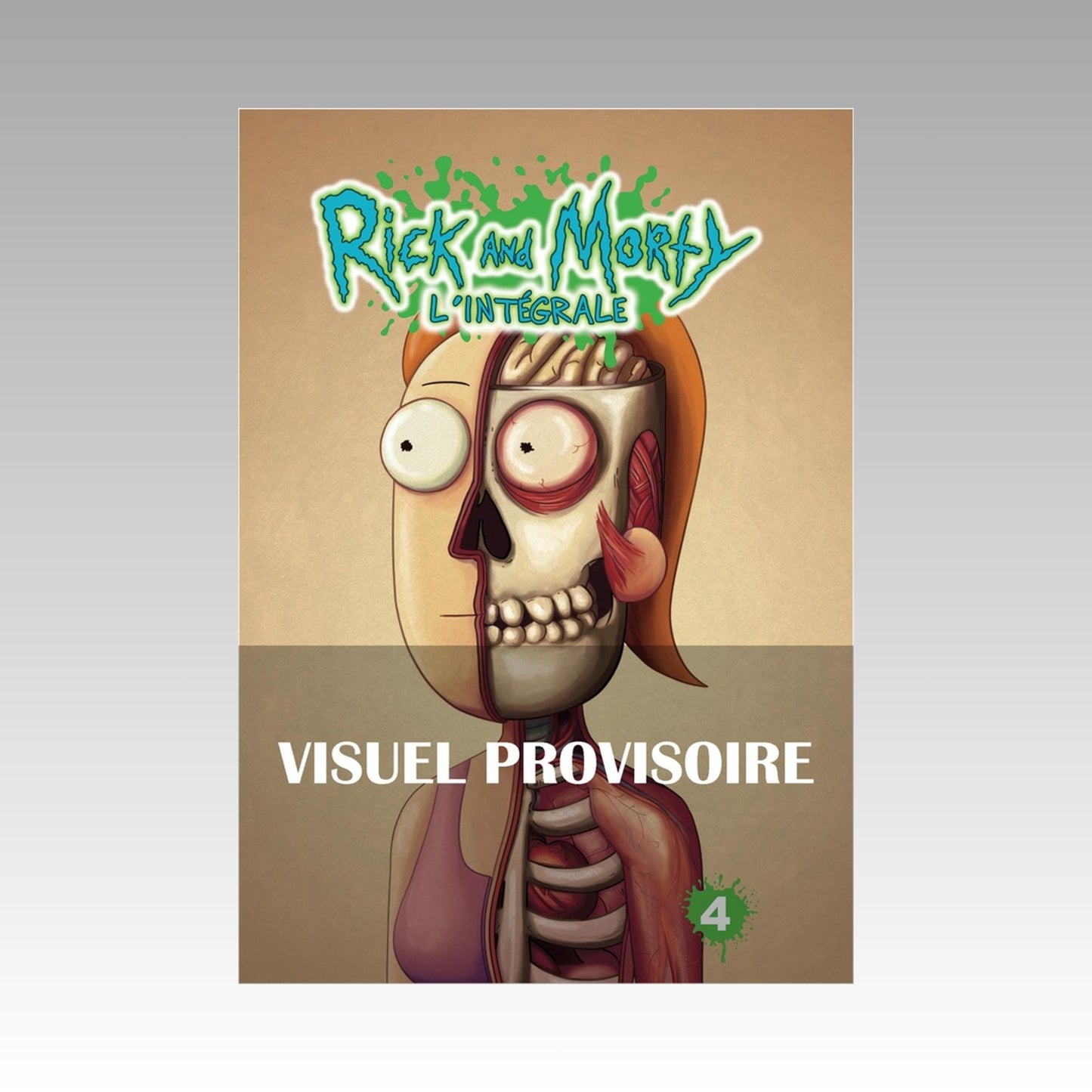 Rick and Morty - L'intégrale. Tome 4