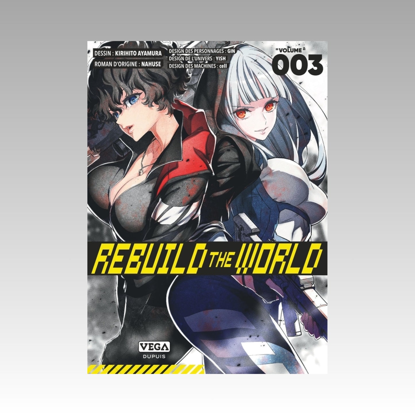 Rebuild the World. Tome 3