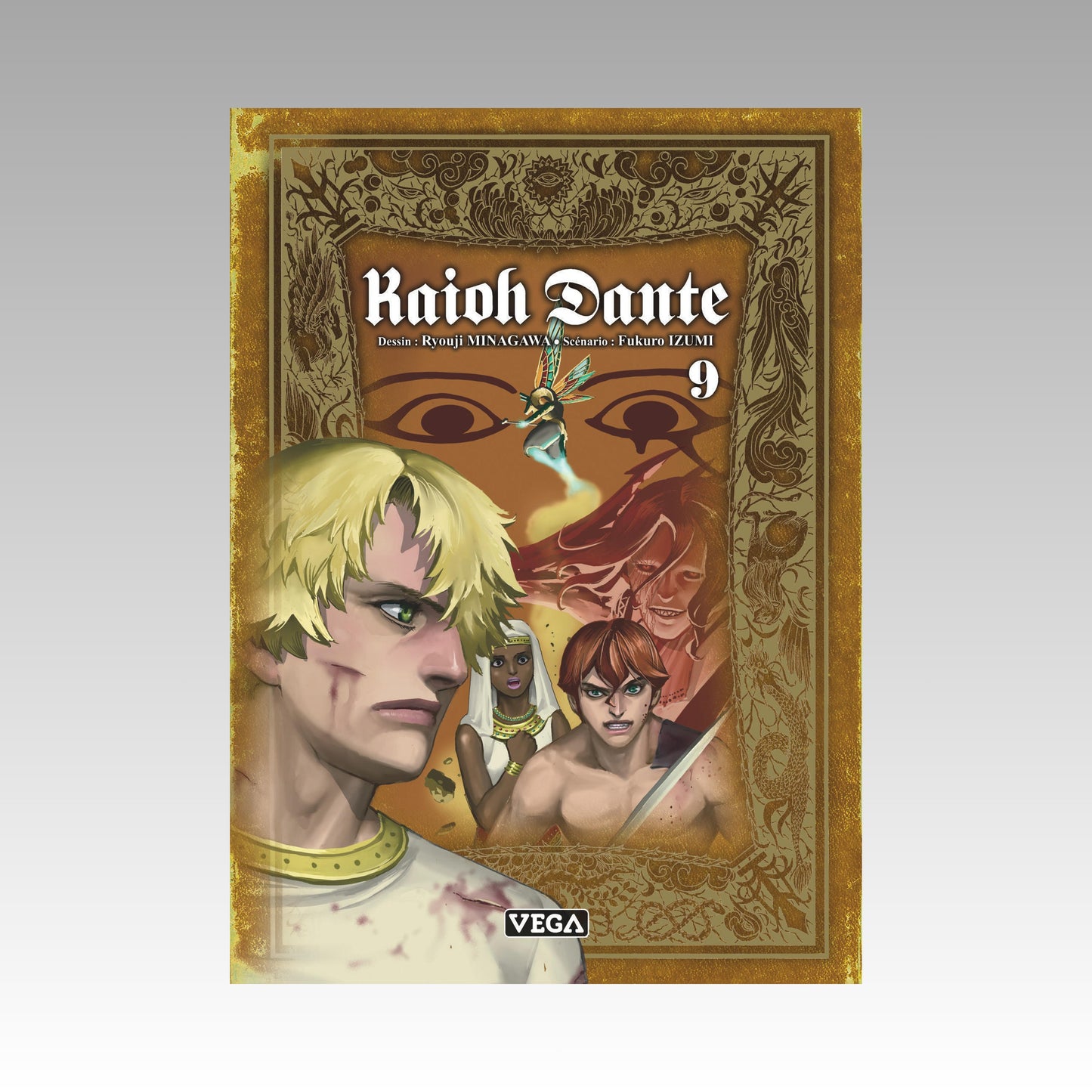 Kaioh Dante. Tome 9