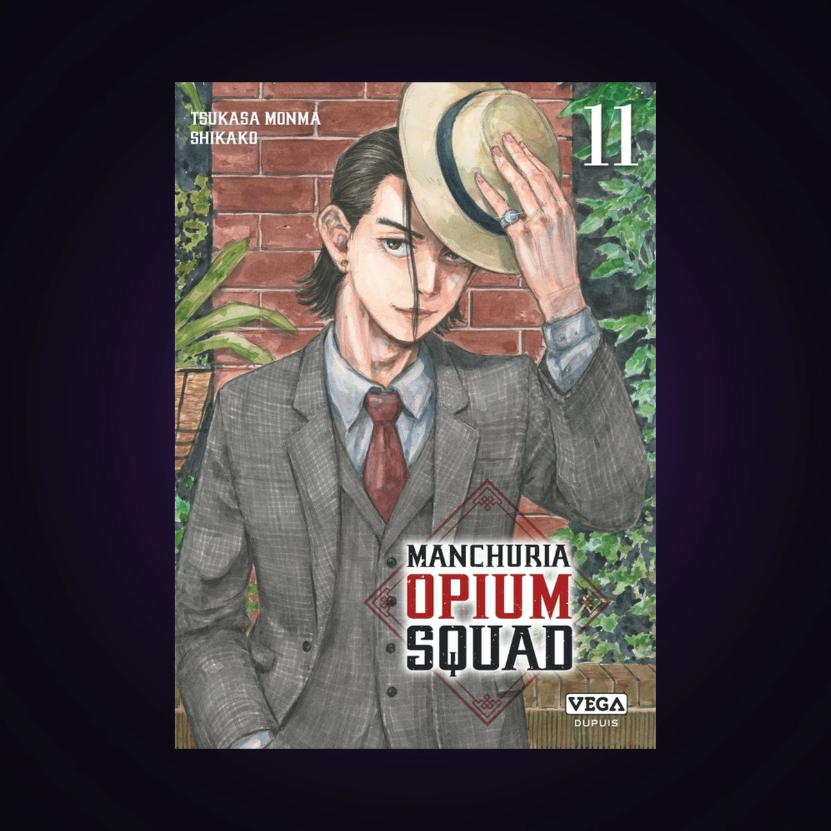 Manchuria Opium Squad. Tome 11