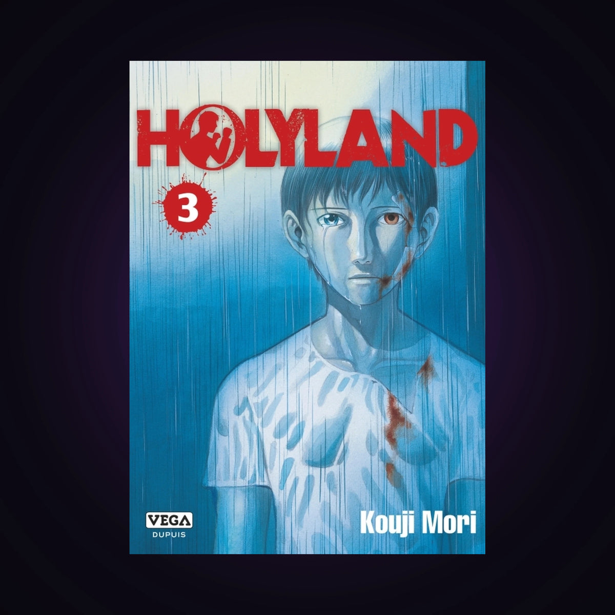 Holyland. Tome 3