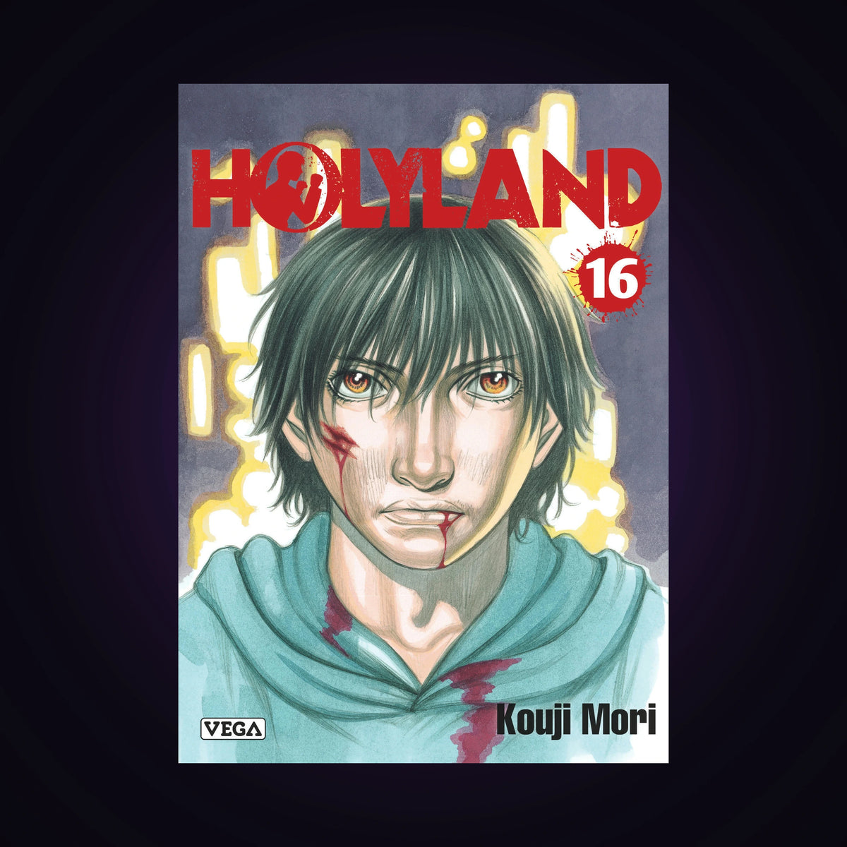 Holyland. Tome 16
