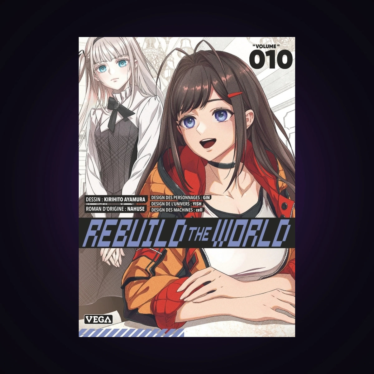 Rebuild the World. Tome 10