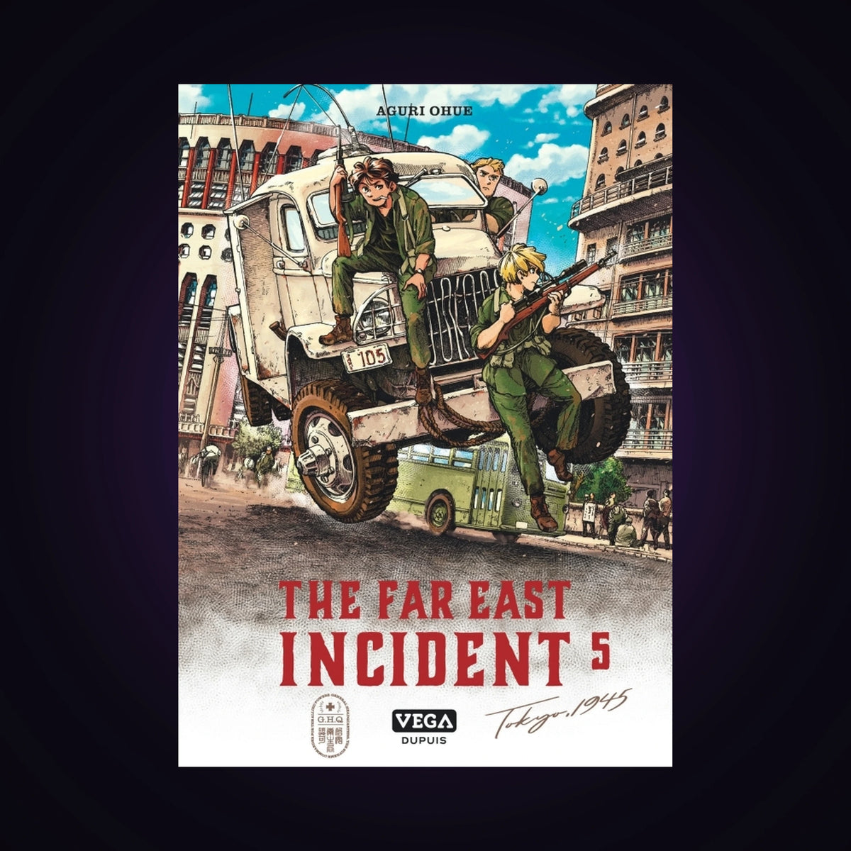 The Far East Incident. Tome 5