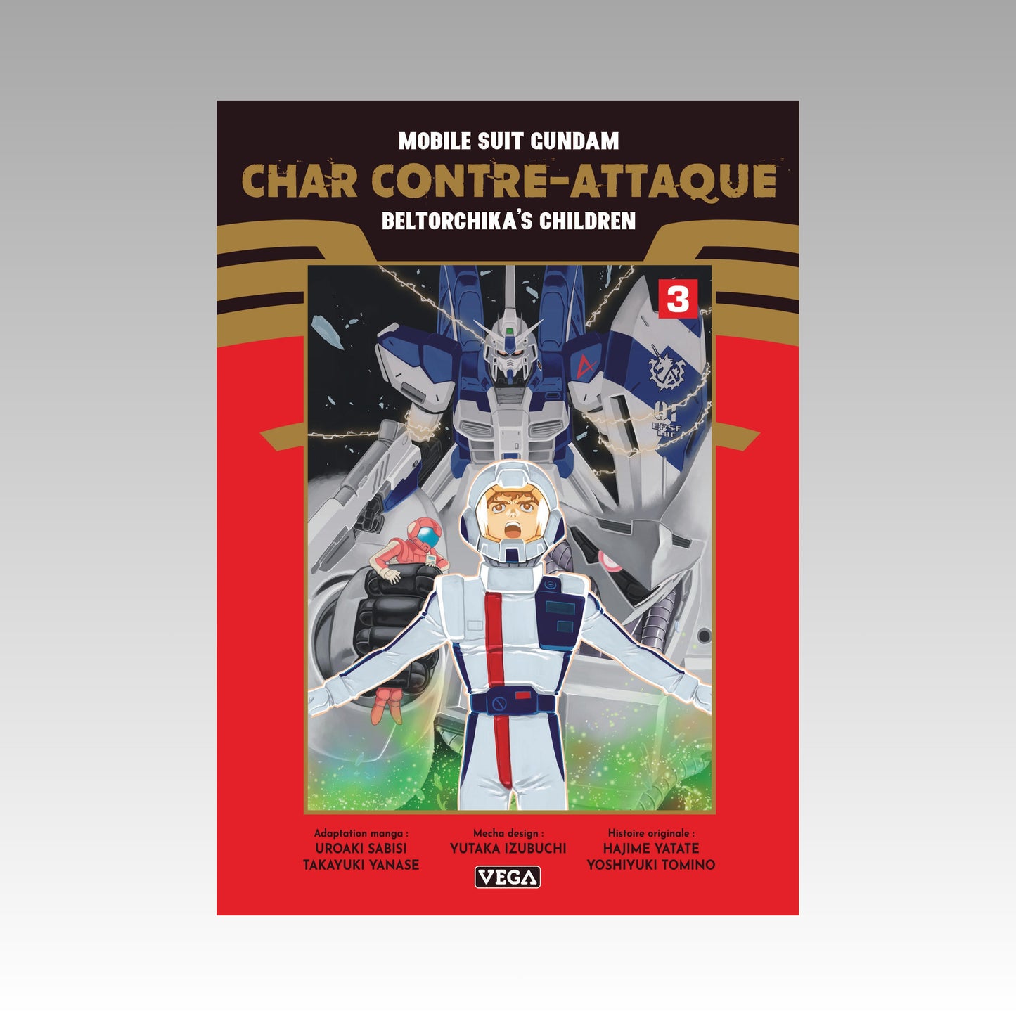 Mobile Suit Gundam - Char contre-attaque. Tome 3
