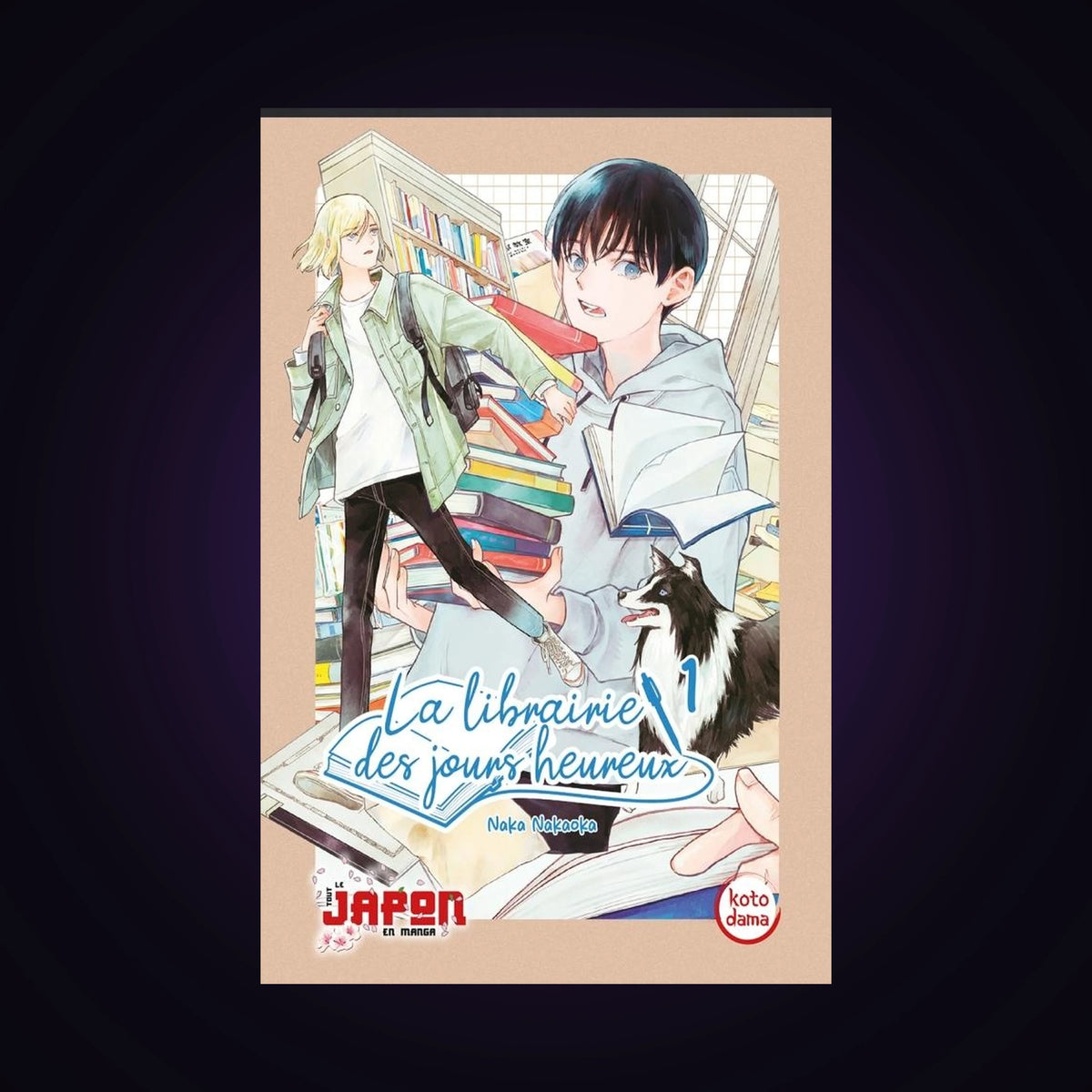 La librairie des jours heureux. Tome 1