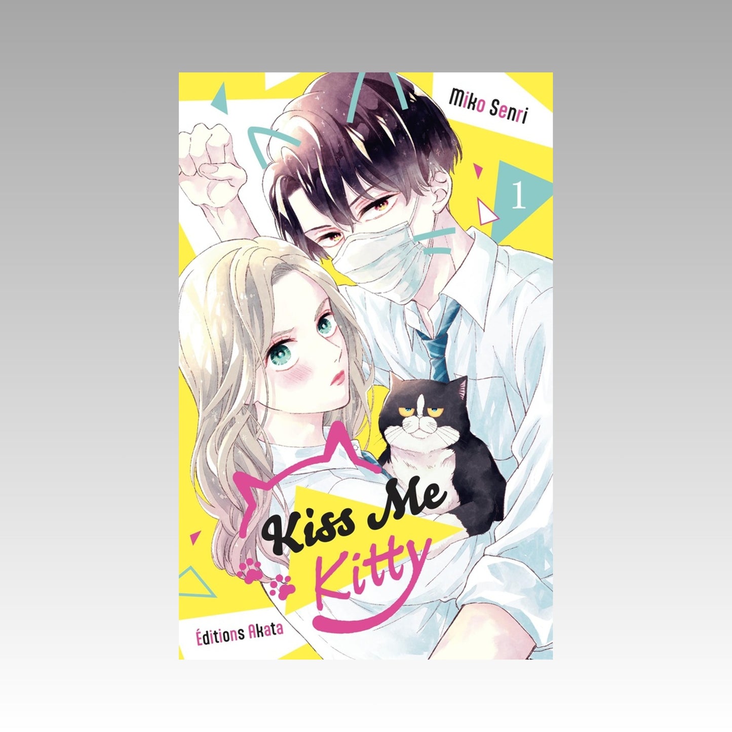 Kiss me Kitty. Tome 1