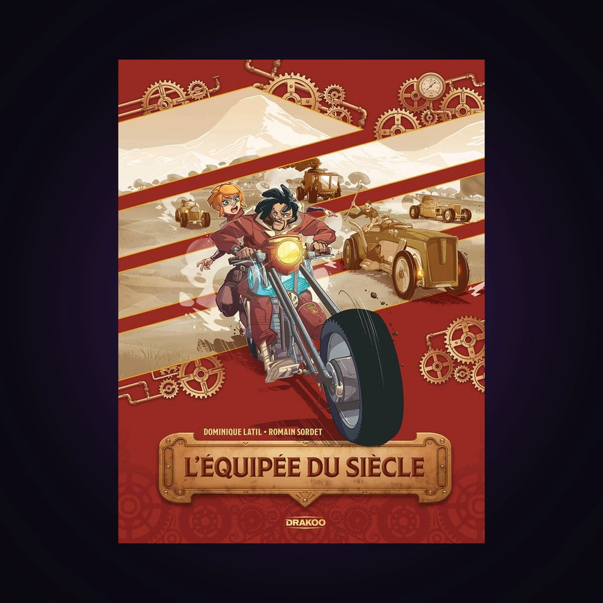 L'équipée du siècle - Histoire complète