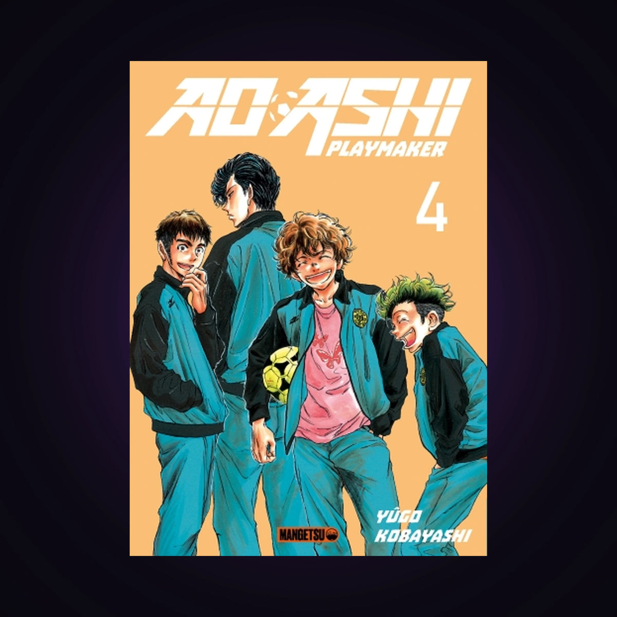 Ao Ashi - Playmaker. Tome 4