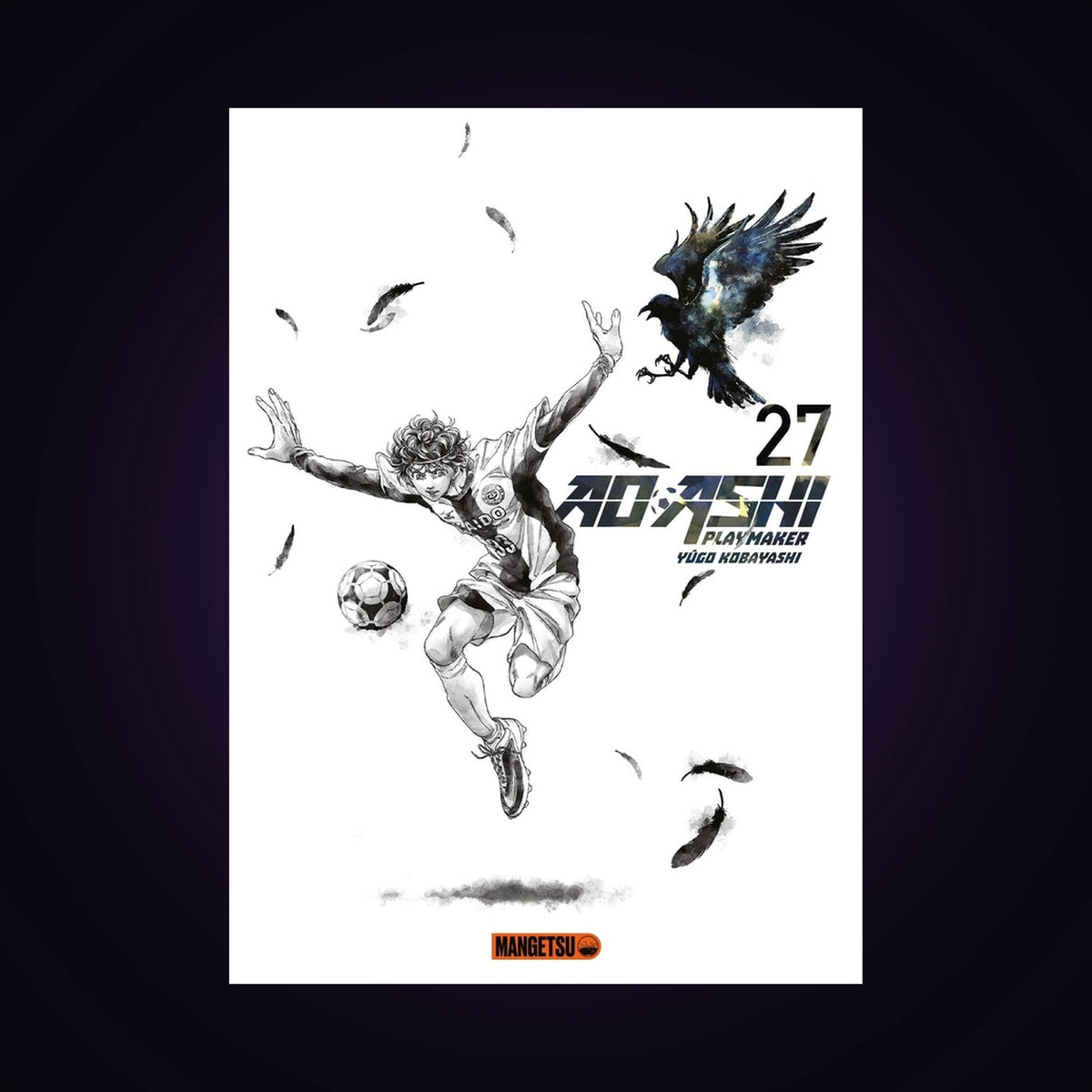 Ao Ashi - Playmaker. Tome 27