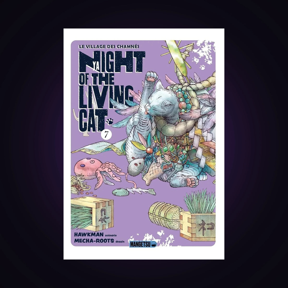 Nyaight of the Living Cat. Tome 7