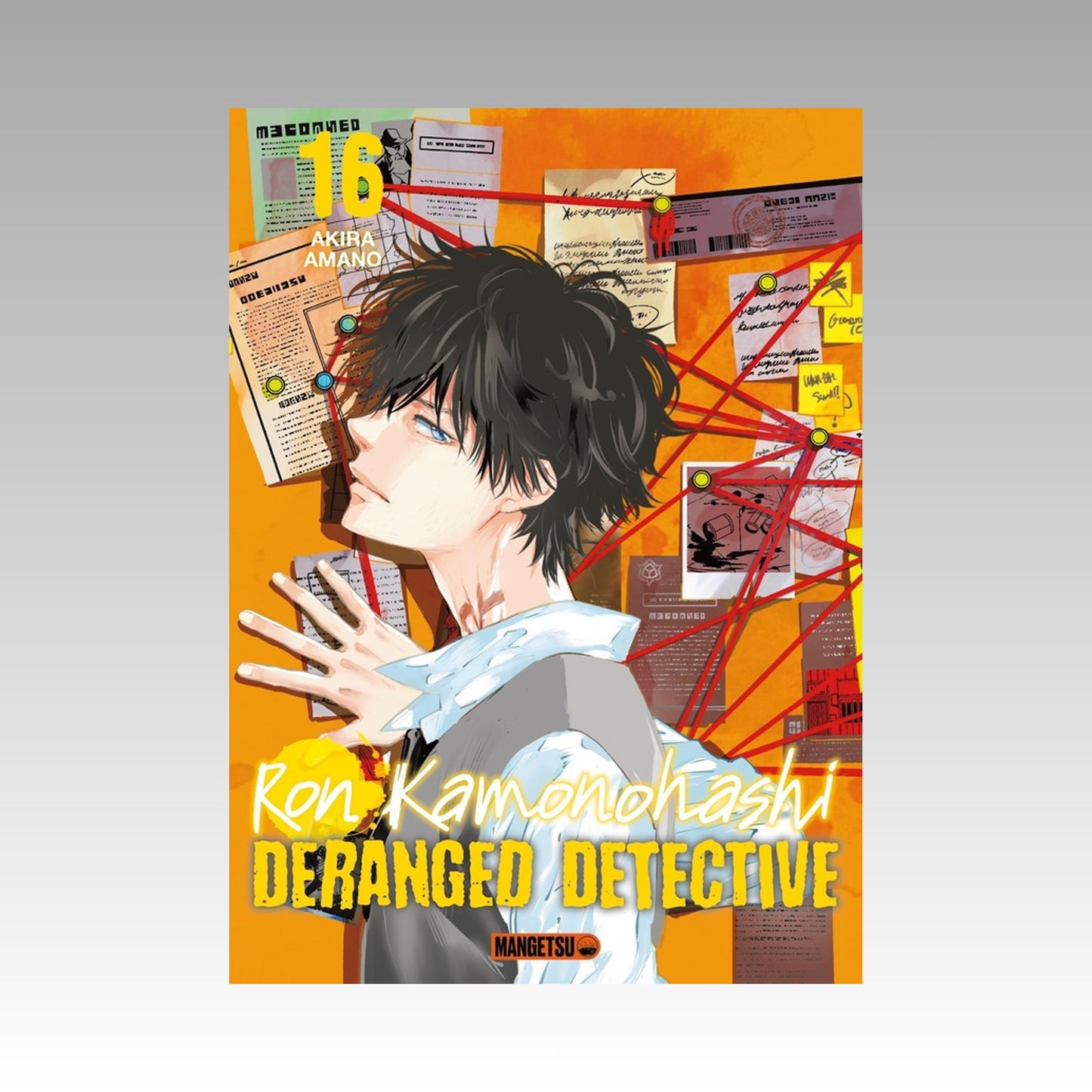 Ron Kamonohashi - Deranged Detective. Tome 16