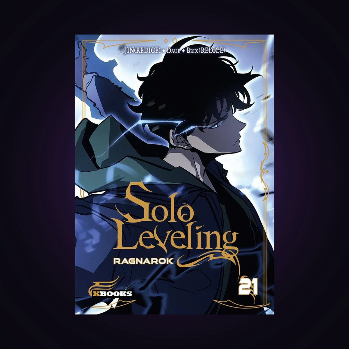 Solo Leveling - Ragnarok. Tome 21