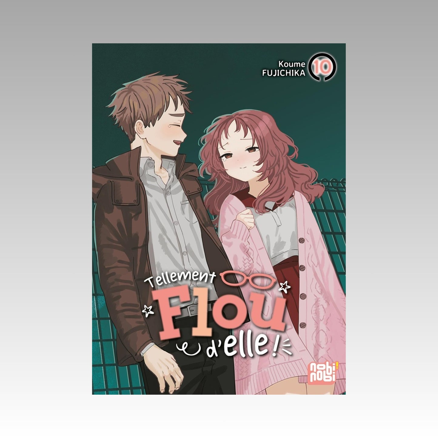 Tellement flou d'elle. Tome 10