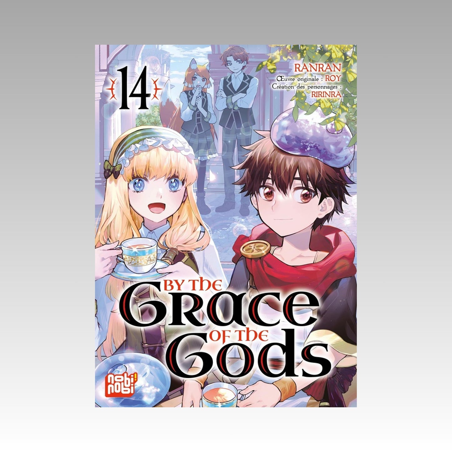 By the Grace of the Gods. Tome 14