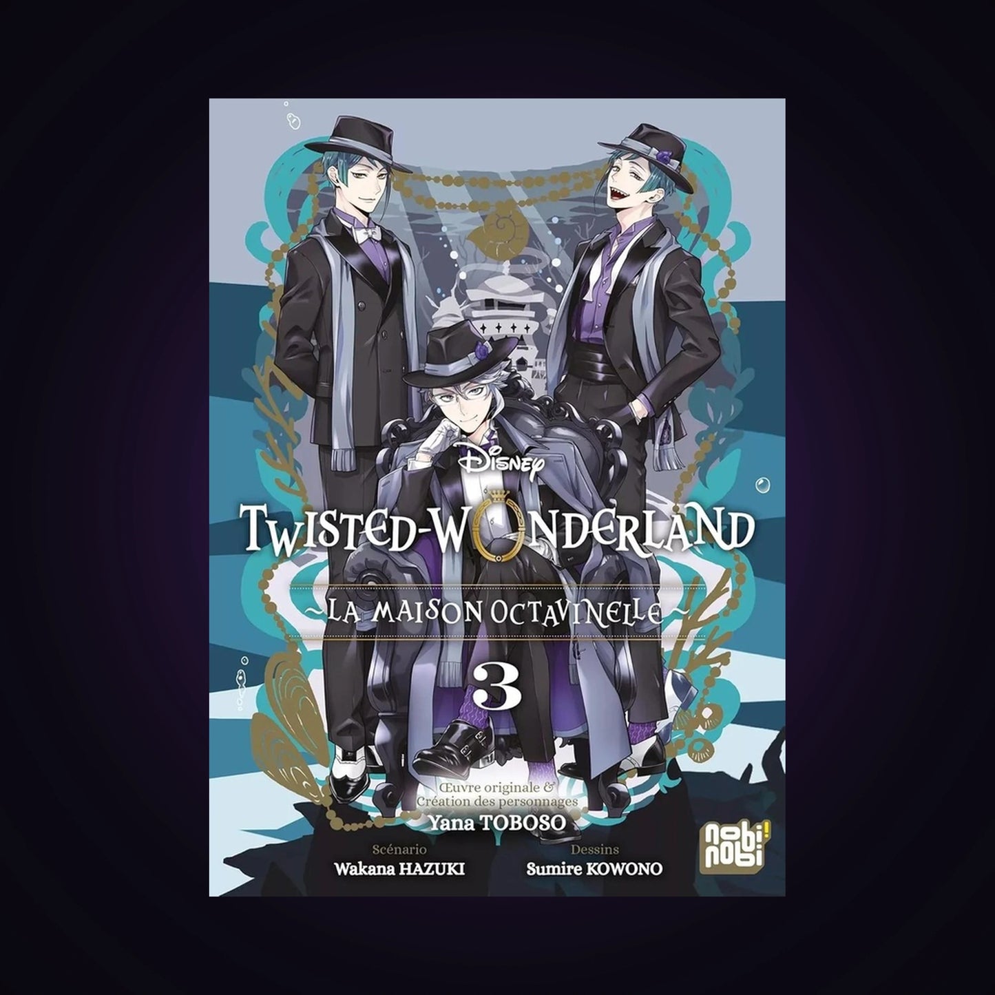 Twisted-Wonderland - La maison Octavinelle. Tome 3