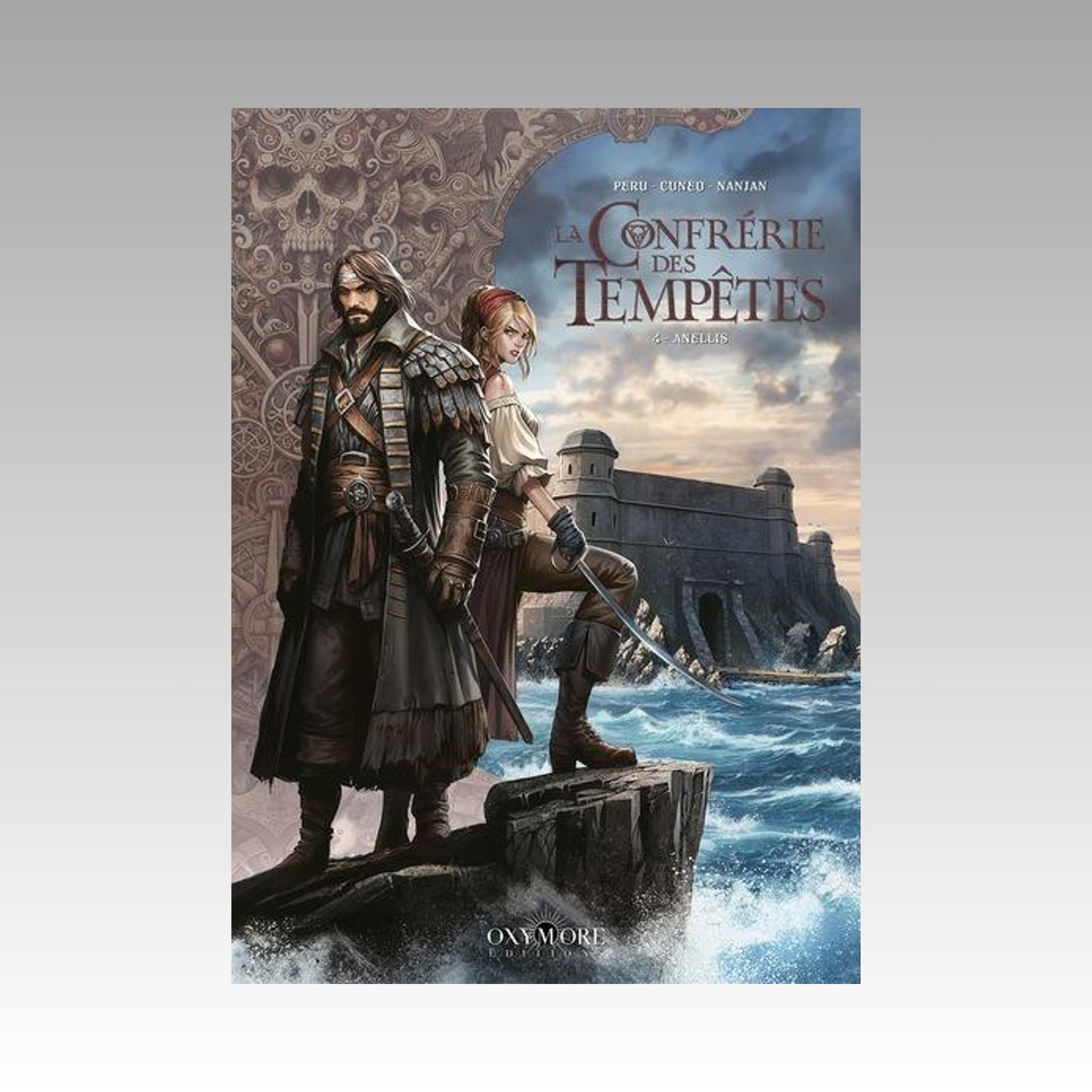 La Confrérie des Tempêtes. Tome 4