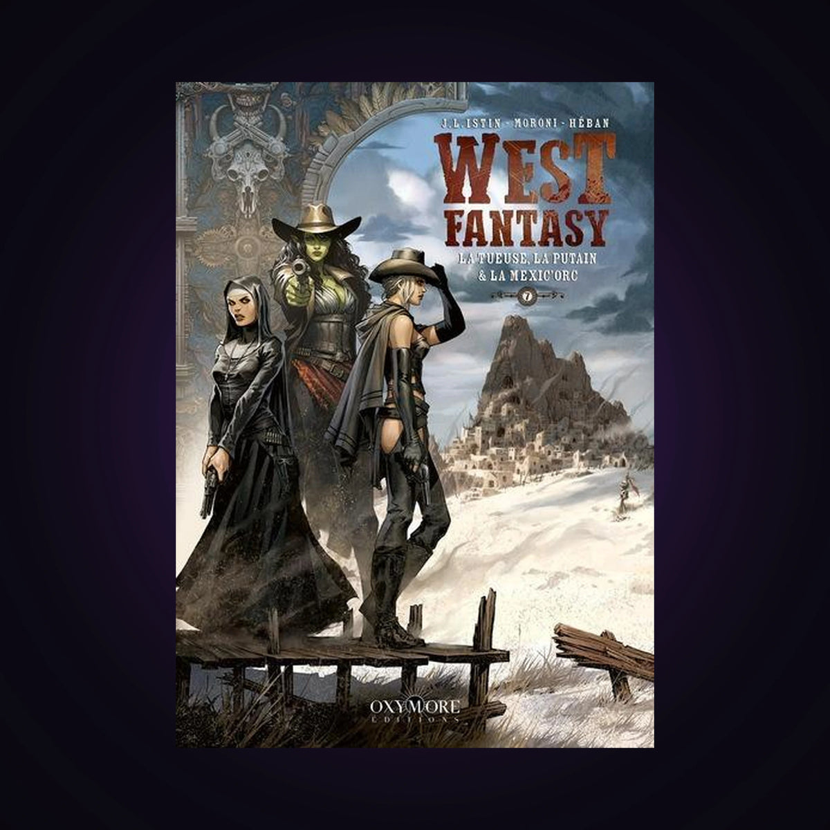 West Fantasy. Tome 7