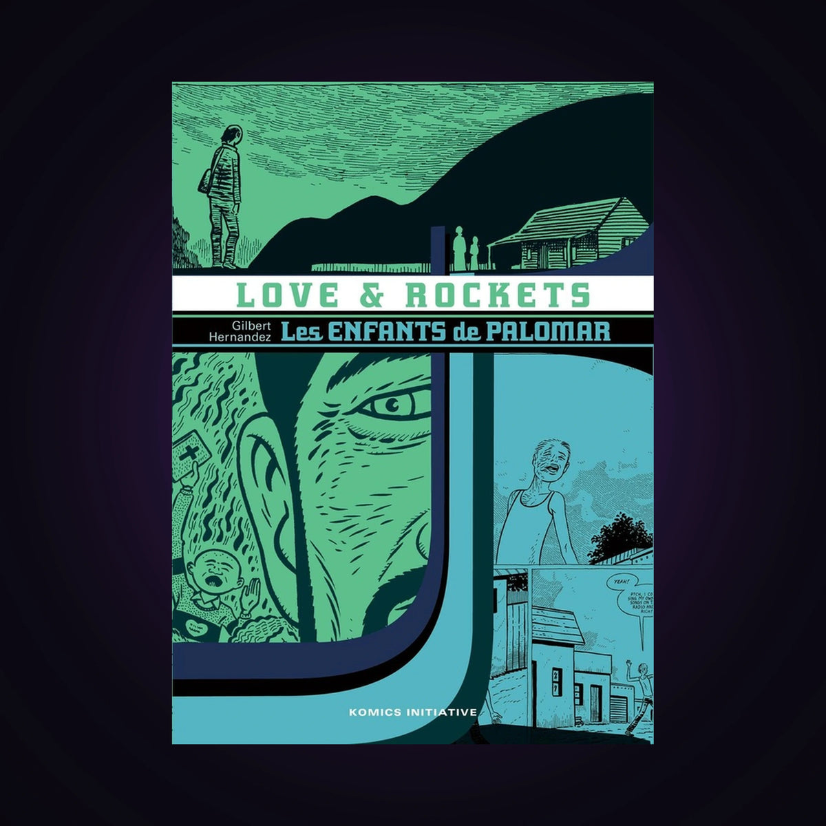 Love & Rockets - Les enfants de Palomar