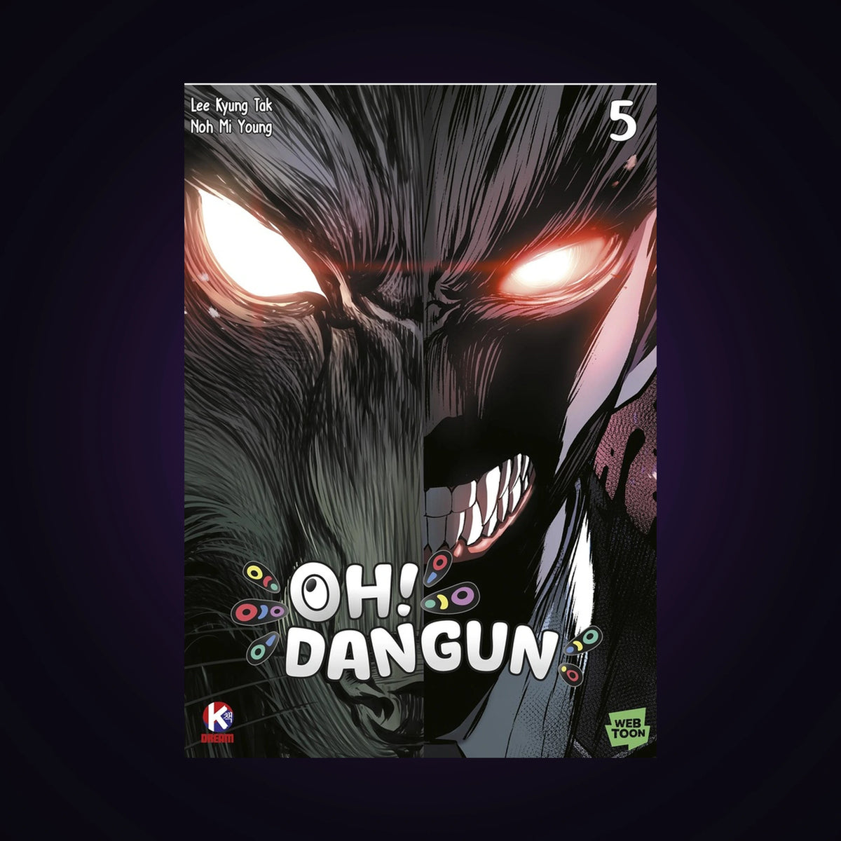 Oh ! Dangun. Tome 5