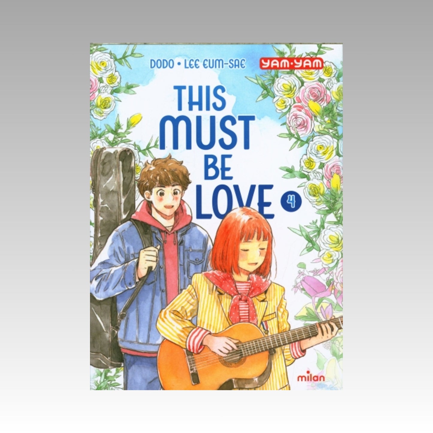 This must be Love. Tome 4