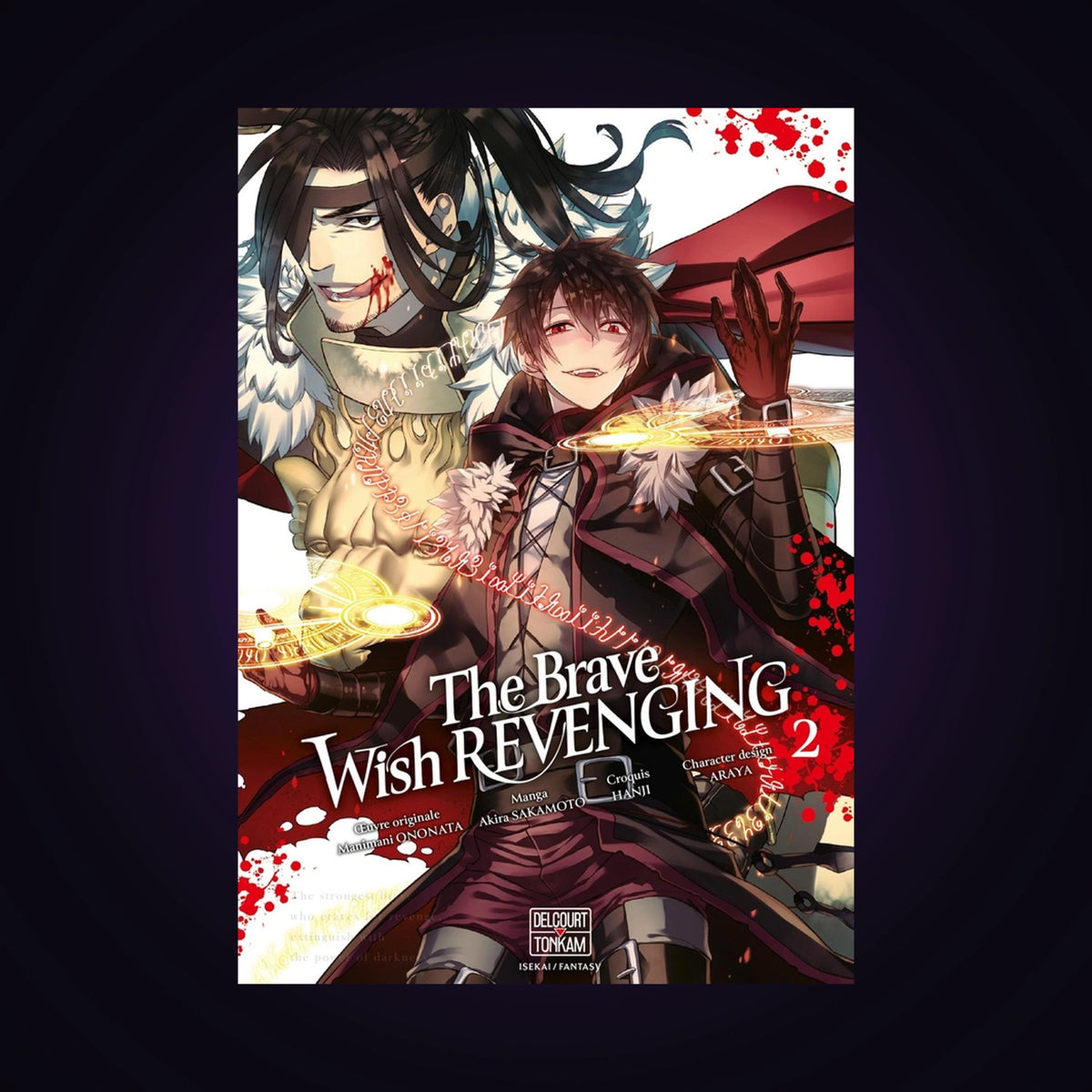 The brave wish revenging. Tome 2