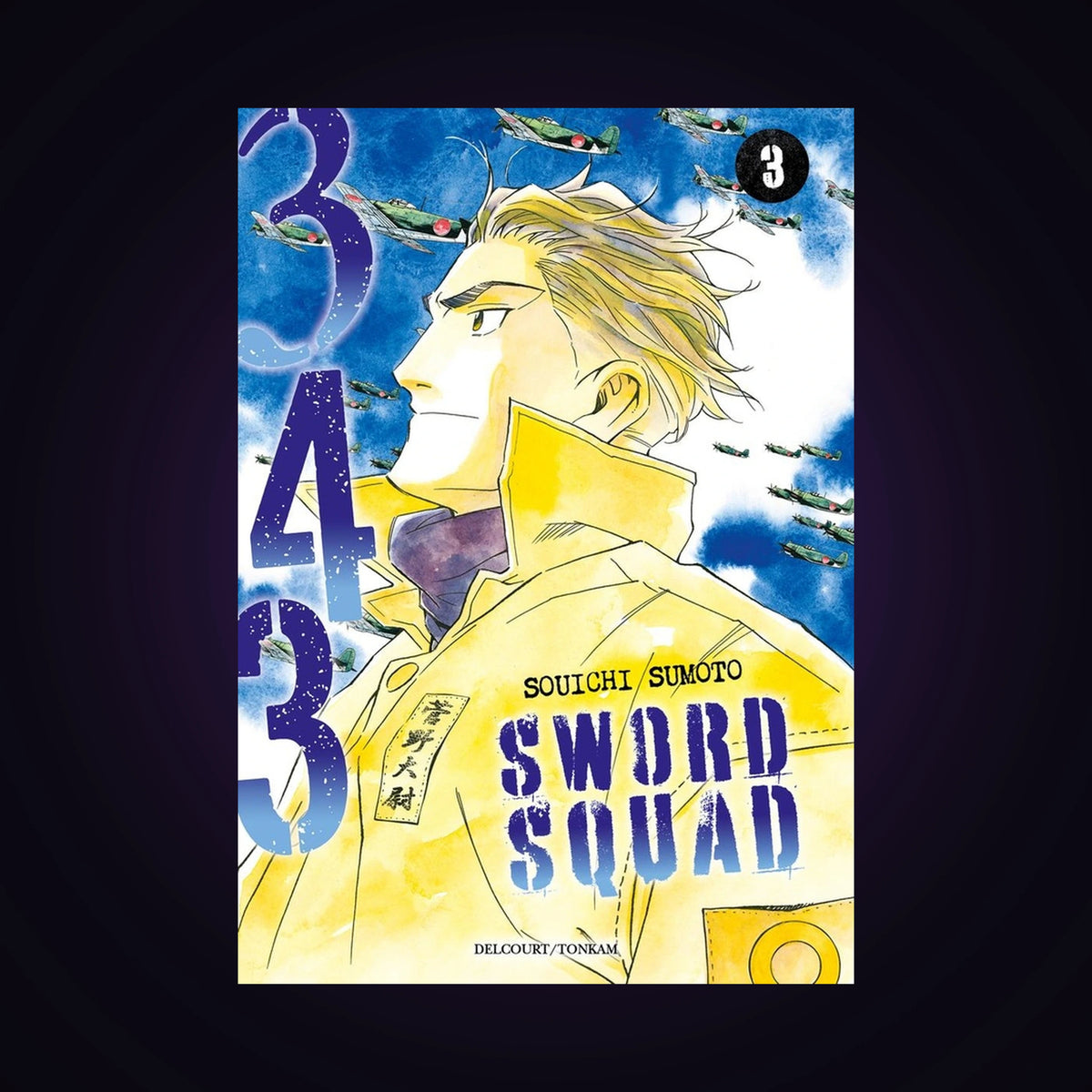 343 Sword Squad. Tome 3