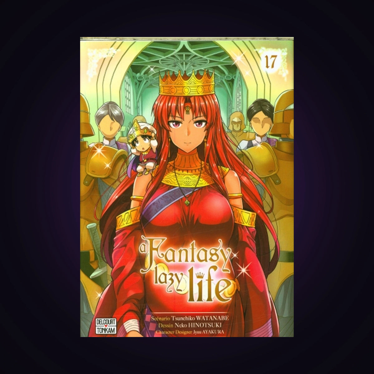 A fantasy lazy life. Tome 17