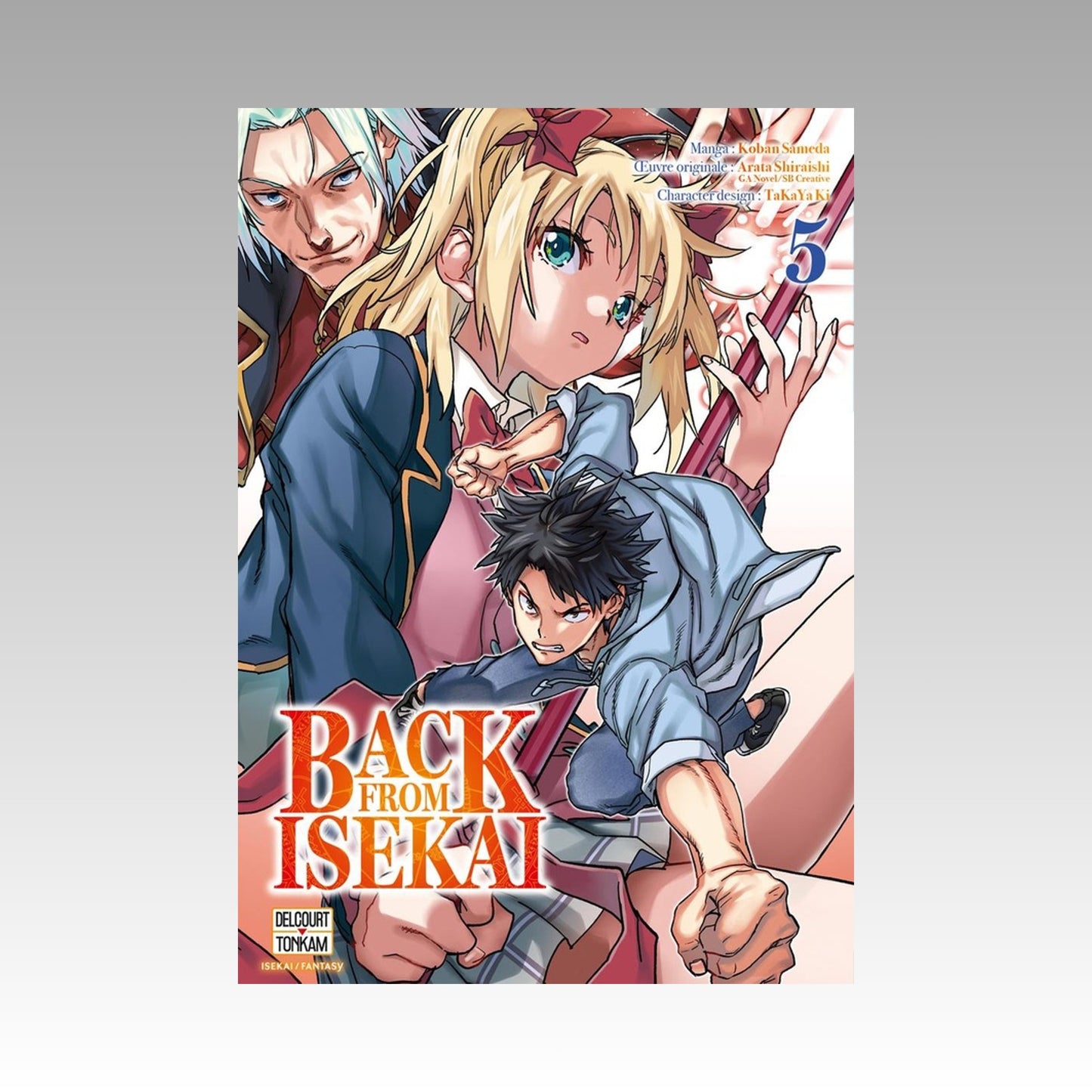 Back from isekai. Tome 5