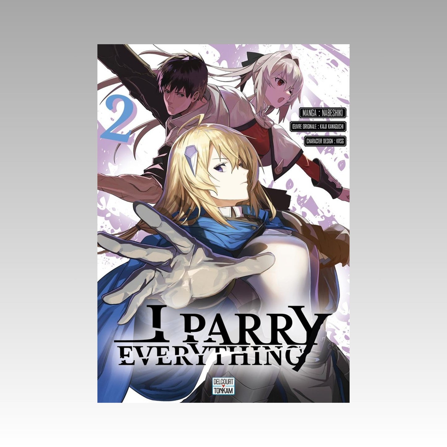I parry everything. Tome 2