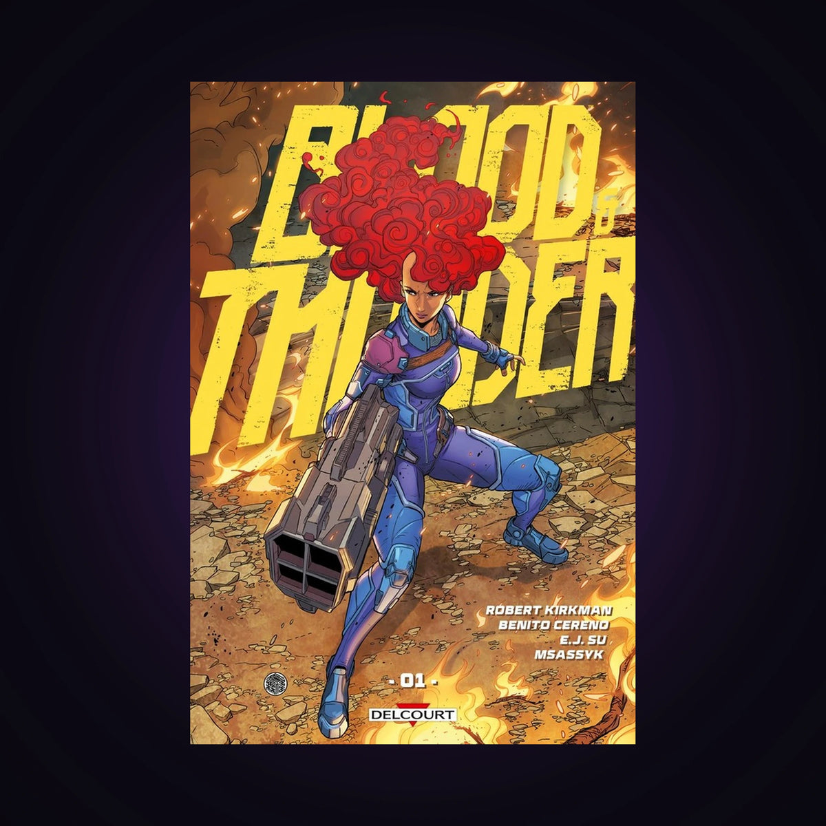Blood & Thunder. Tome 1