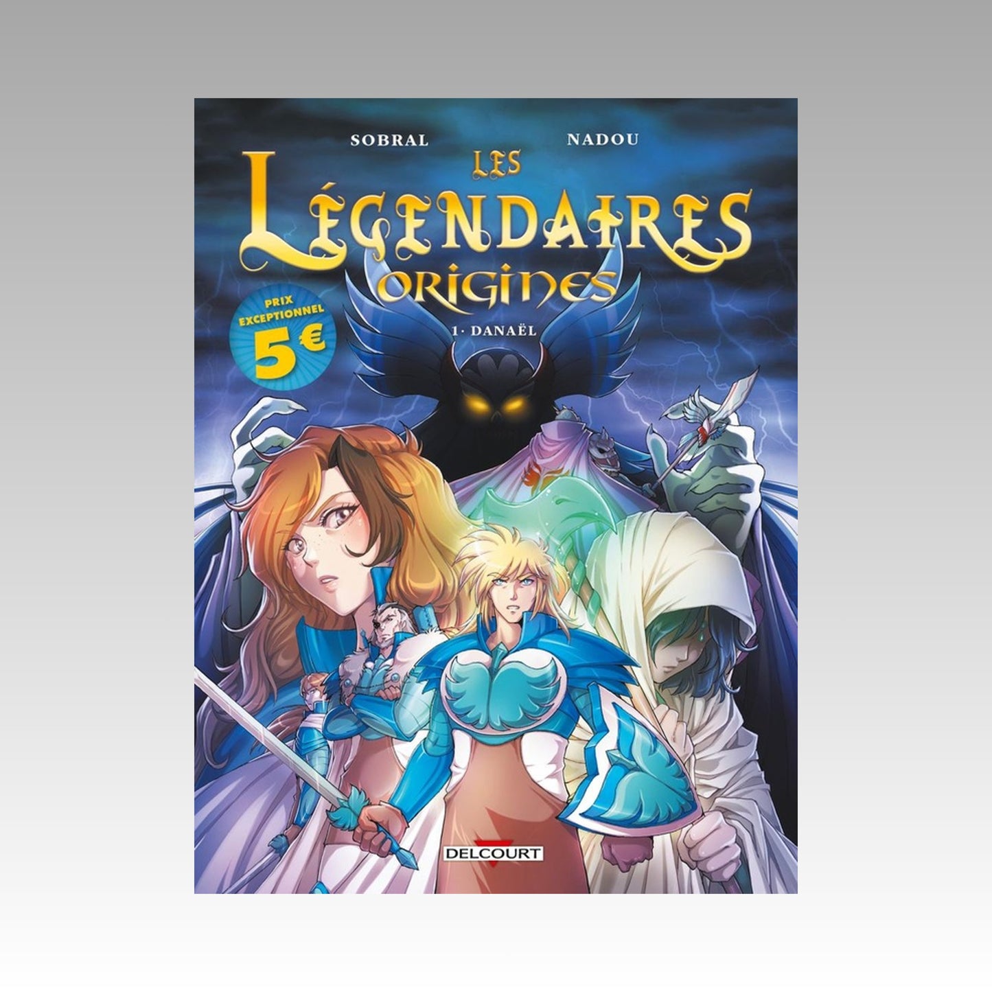 Les Légendaires - Origines. Tome 1 - OP 2026 Le film