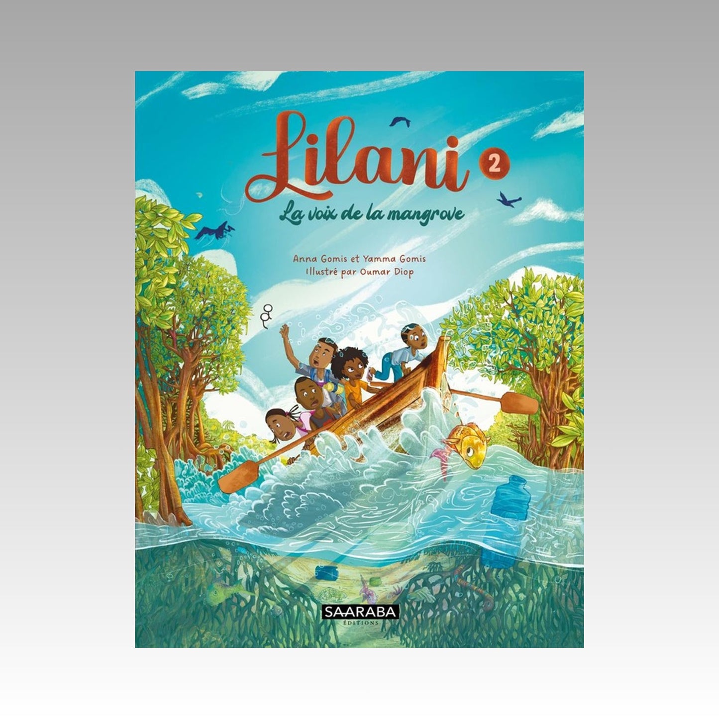Lilani. Tome 2
