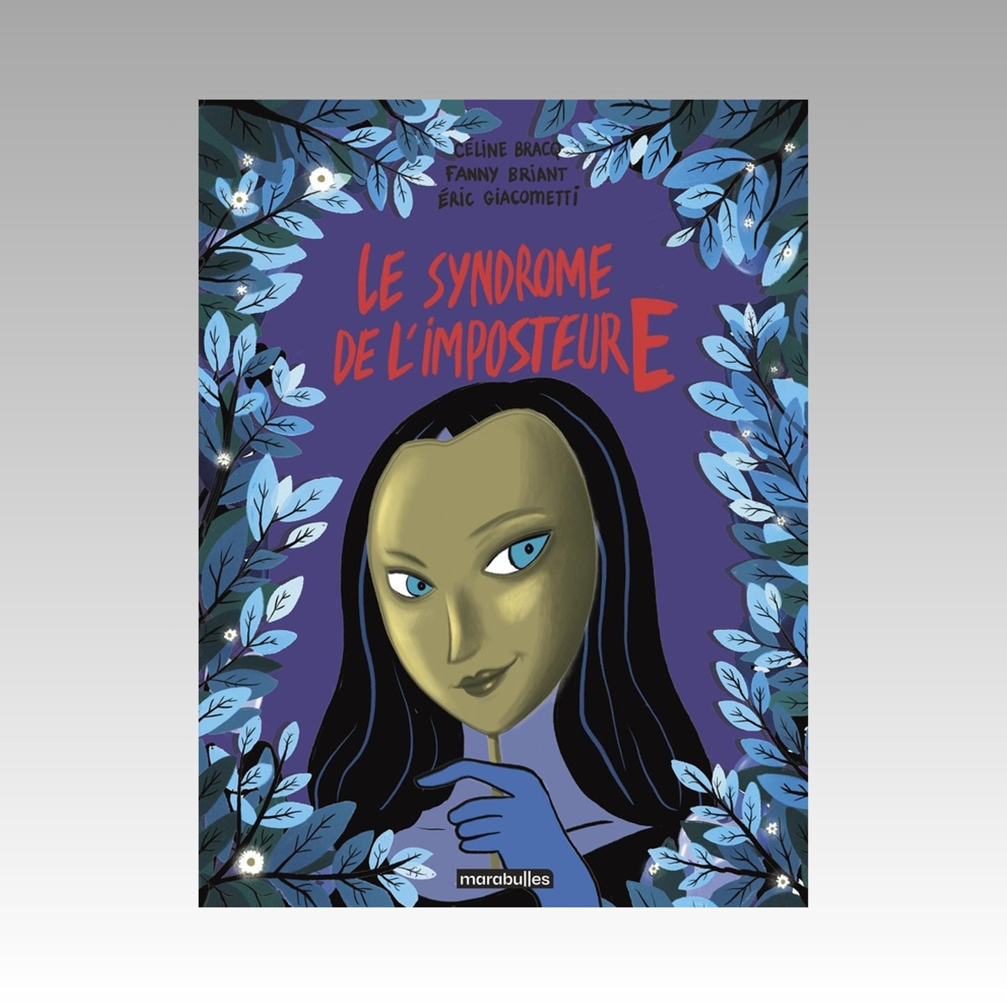 Le syndrome de l'imposteure