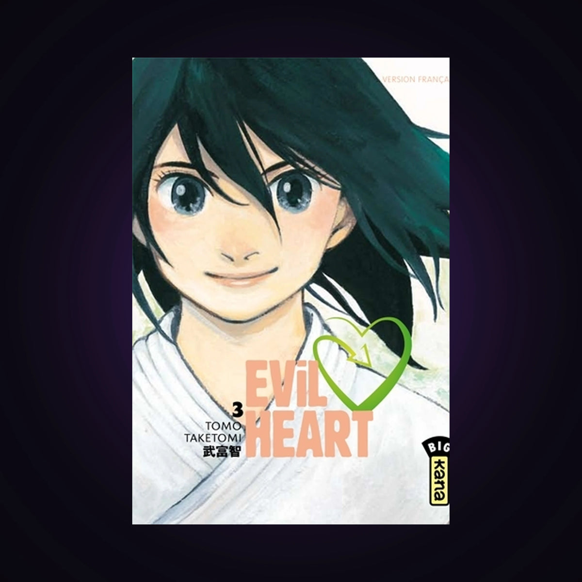 Evil Heart. Tome 3