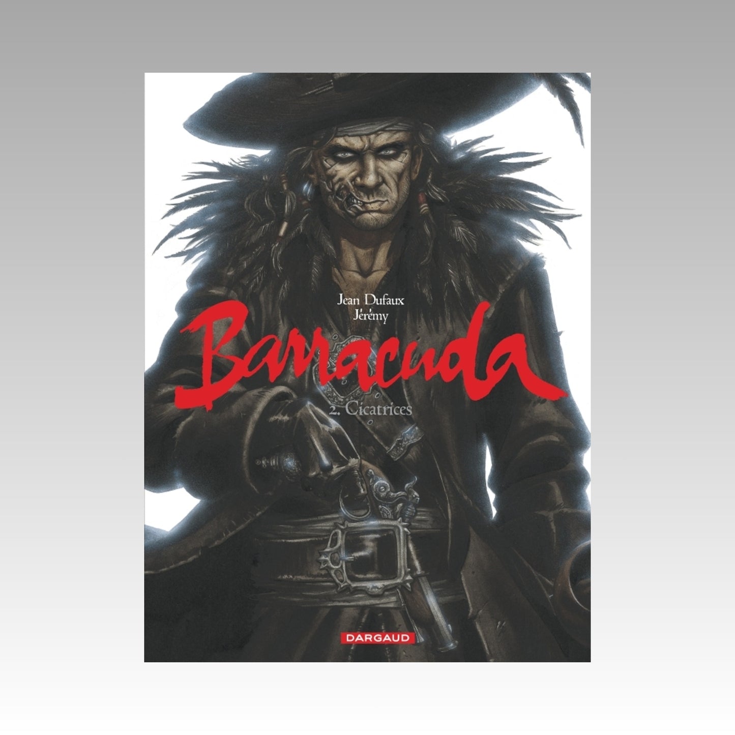 Barracuda. Tome 2