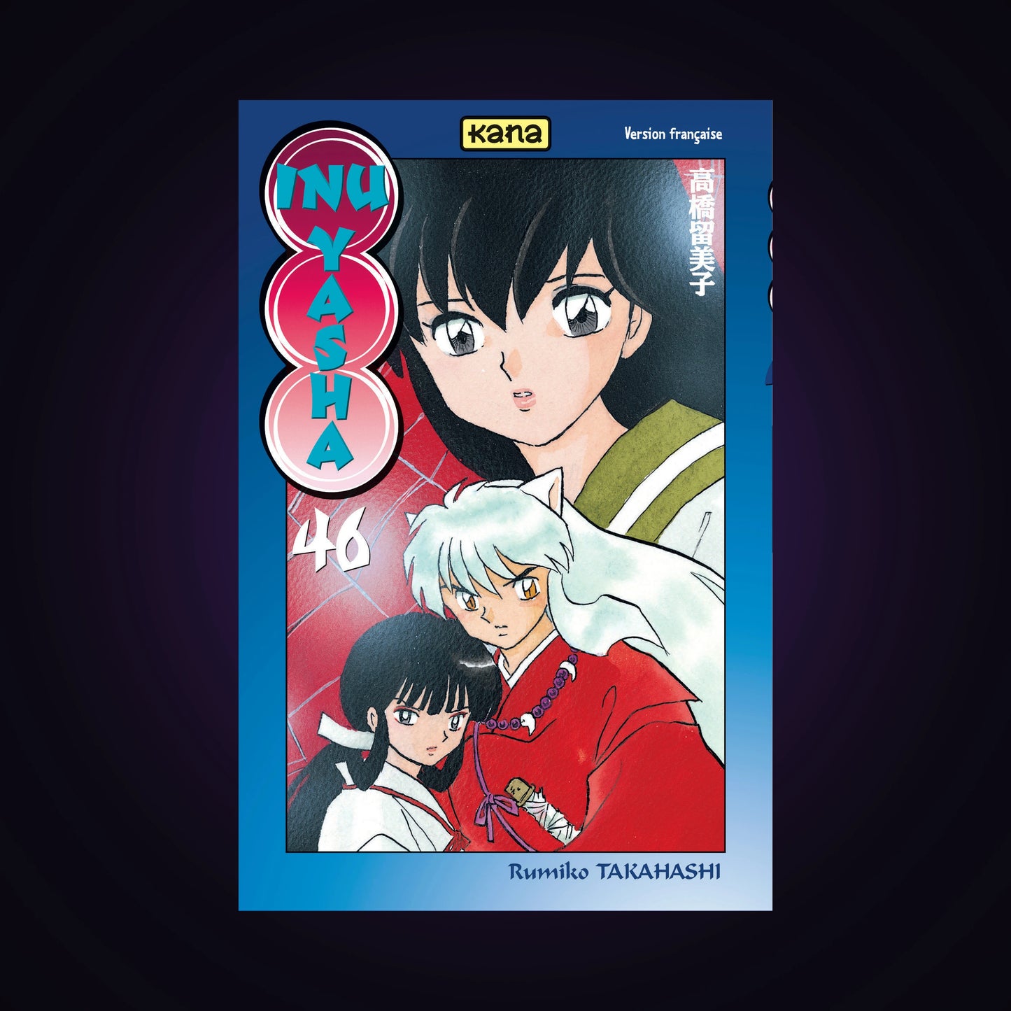 Inu-Yasha. Tome 46