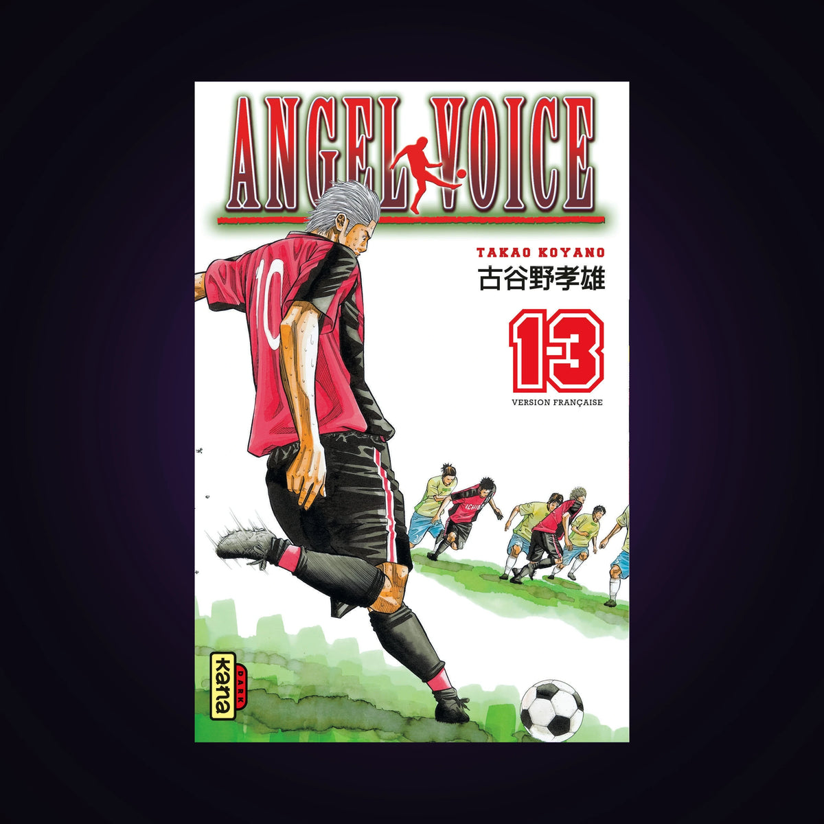 Angel Voice. Tome 13
