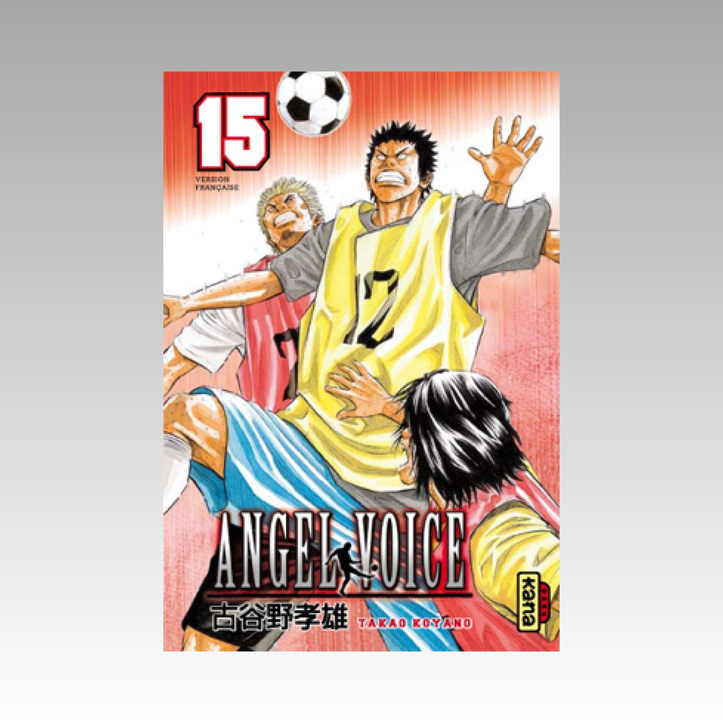 Angel Voice. Tome 15