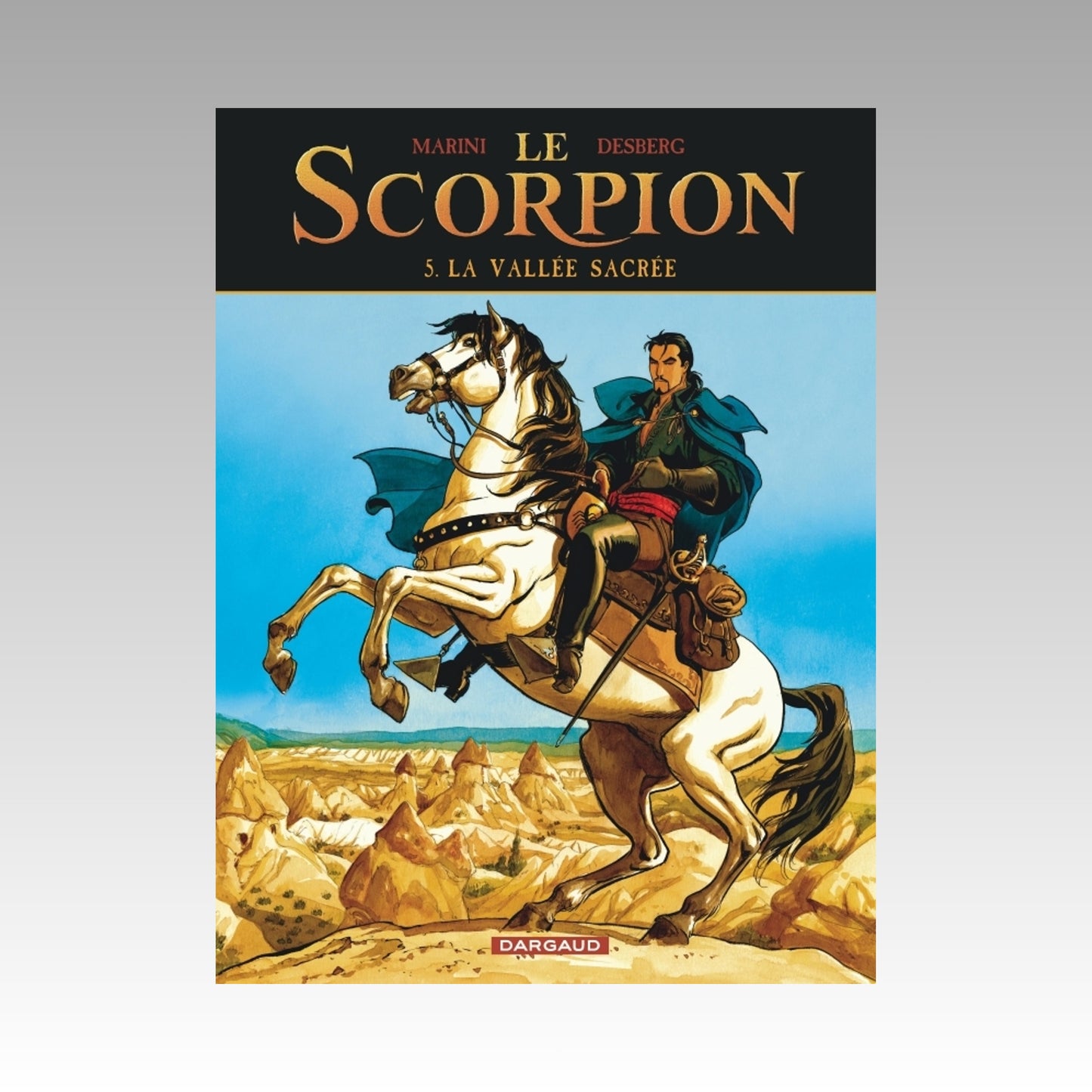 Le Scorpion. Tome 5