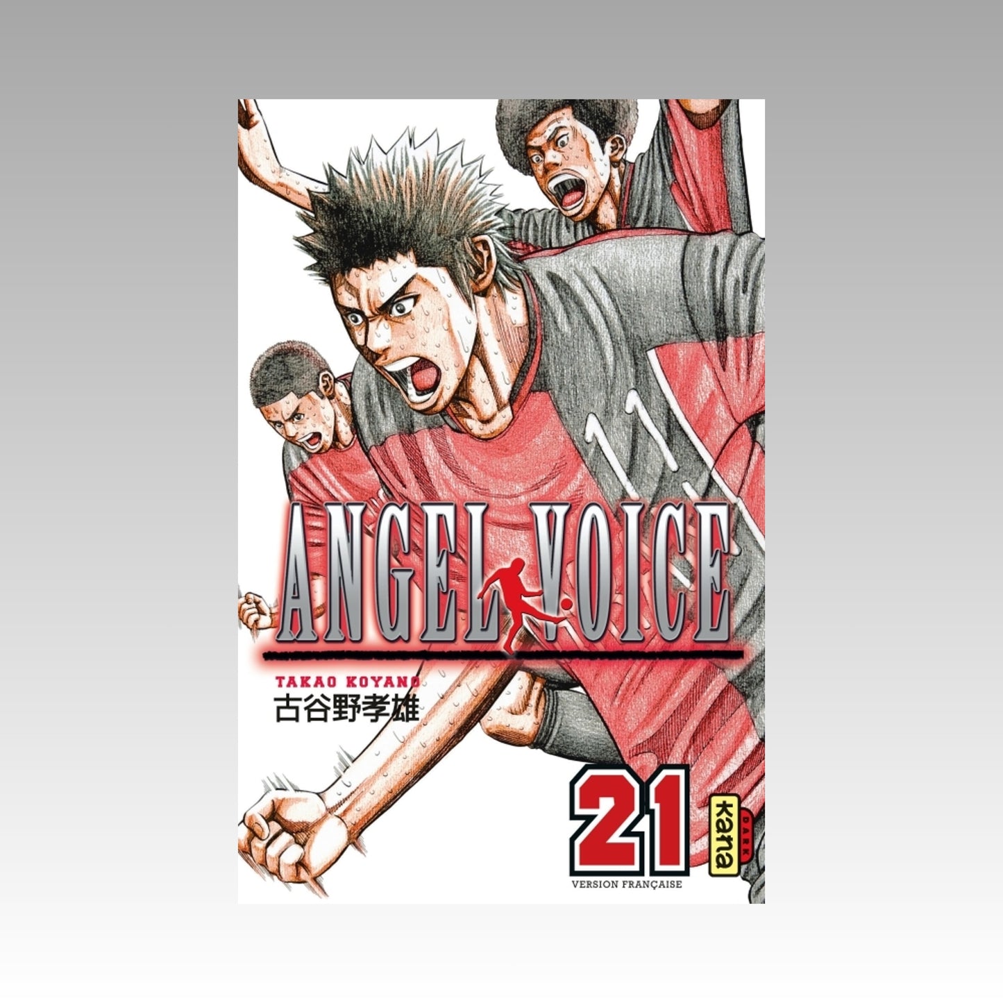 Angel Voice. Tome 21