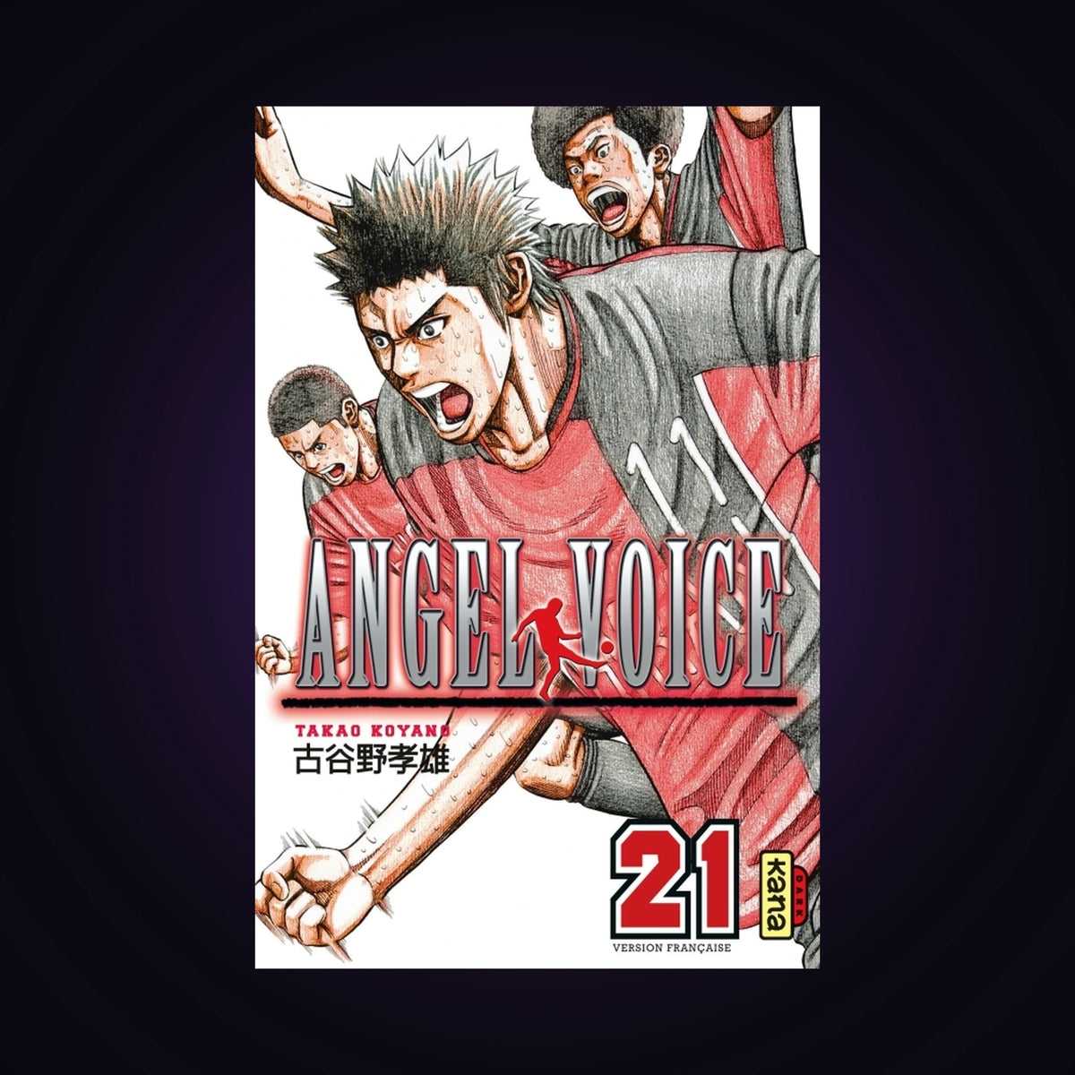 Angel Voice. Tome 21