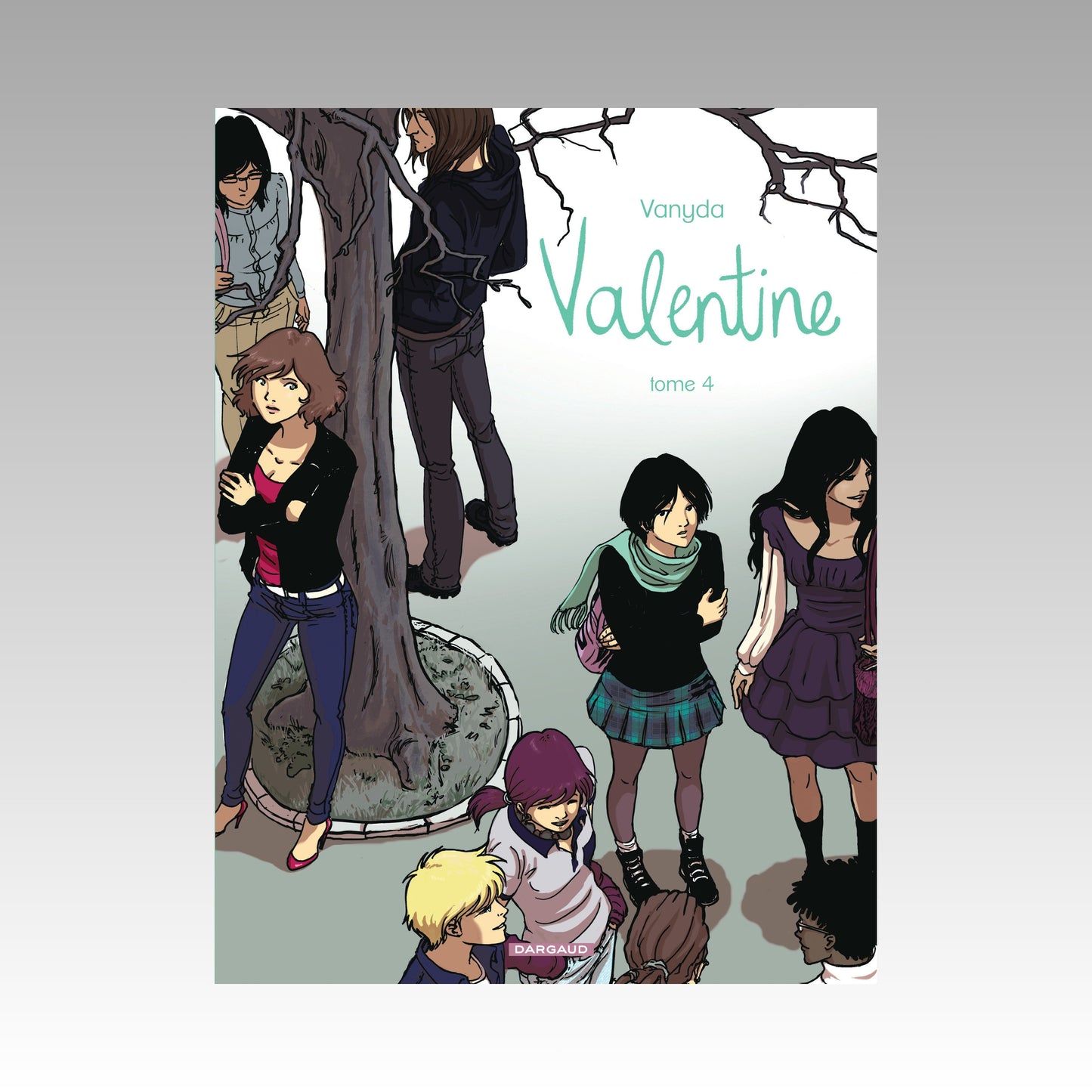 Valentine. Tome 4