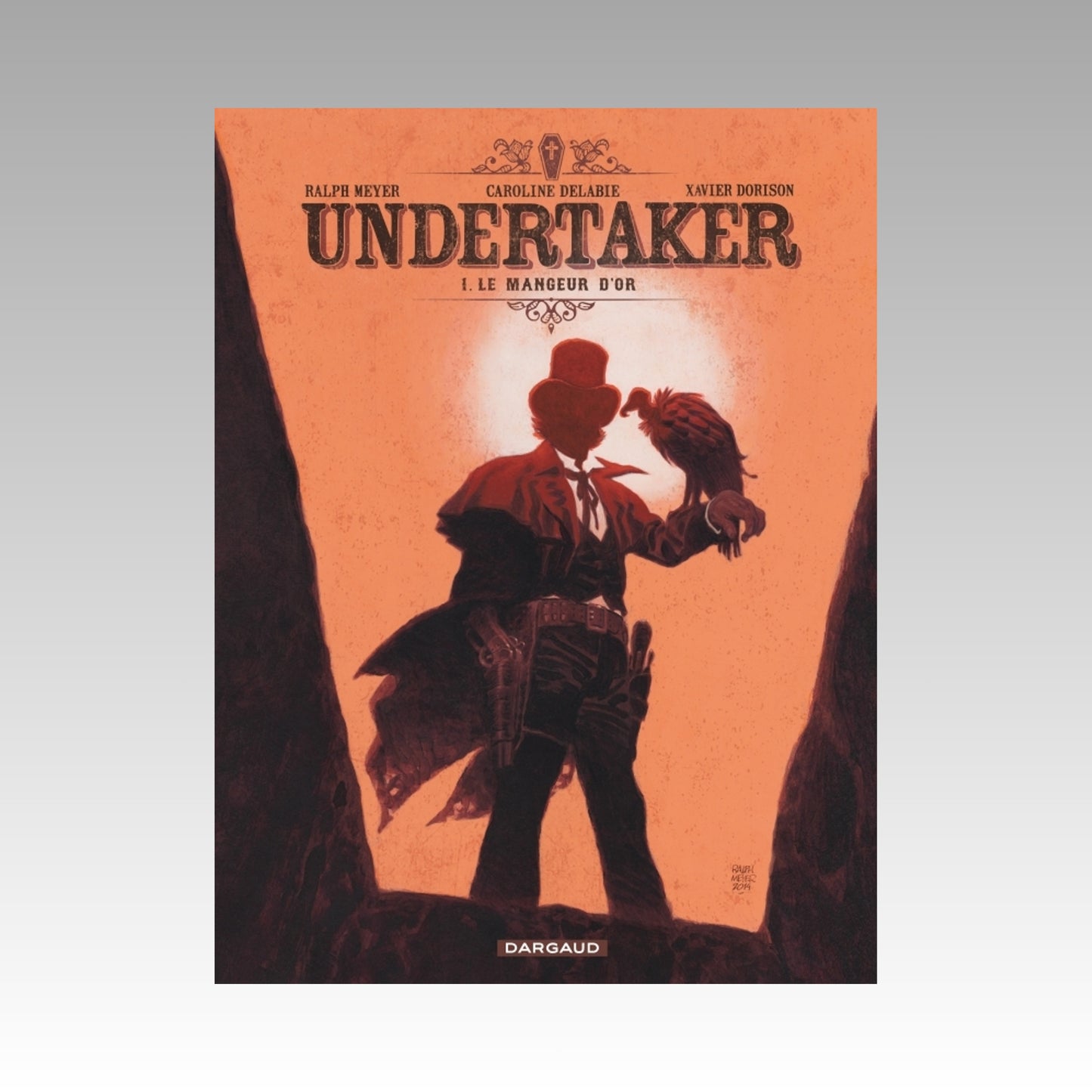 Undertaker. Tome 1