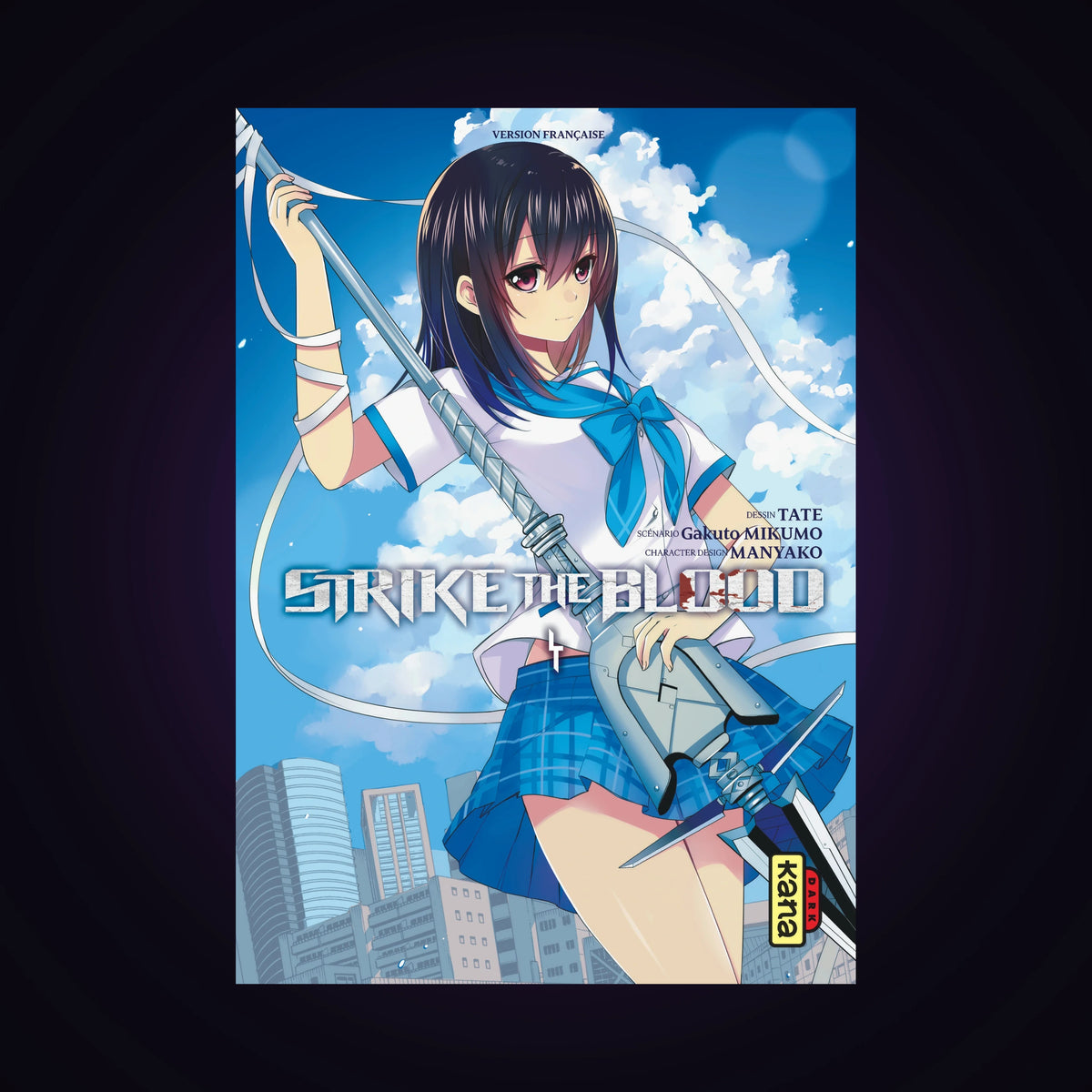 Strike the Blood. Tome 4