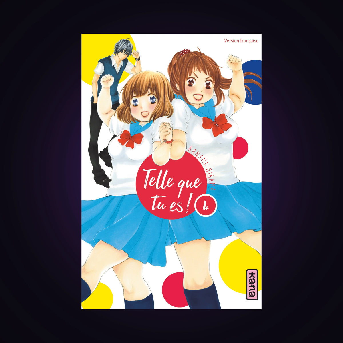 Telle que tu es. Tome 4