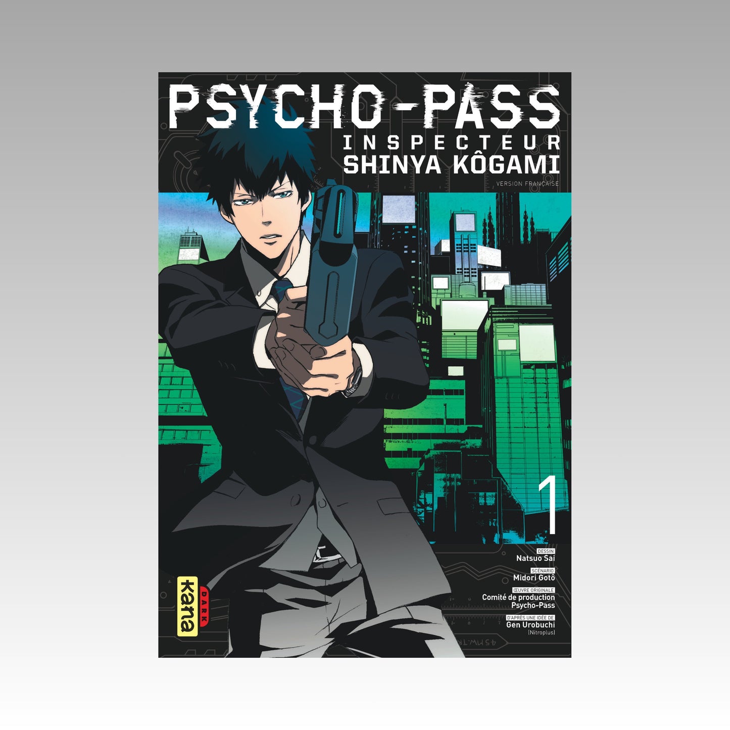Psycho-Pass - Inspecteur Shinya Kôgami. Tome 1