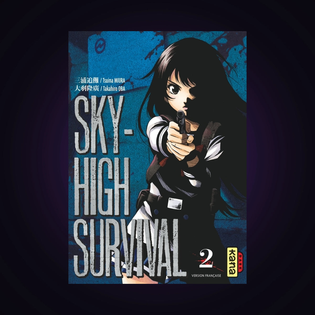 Sky-High Survival. Tome 2