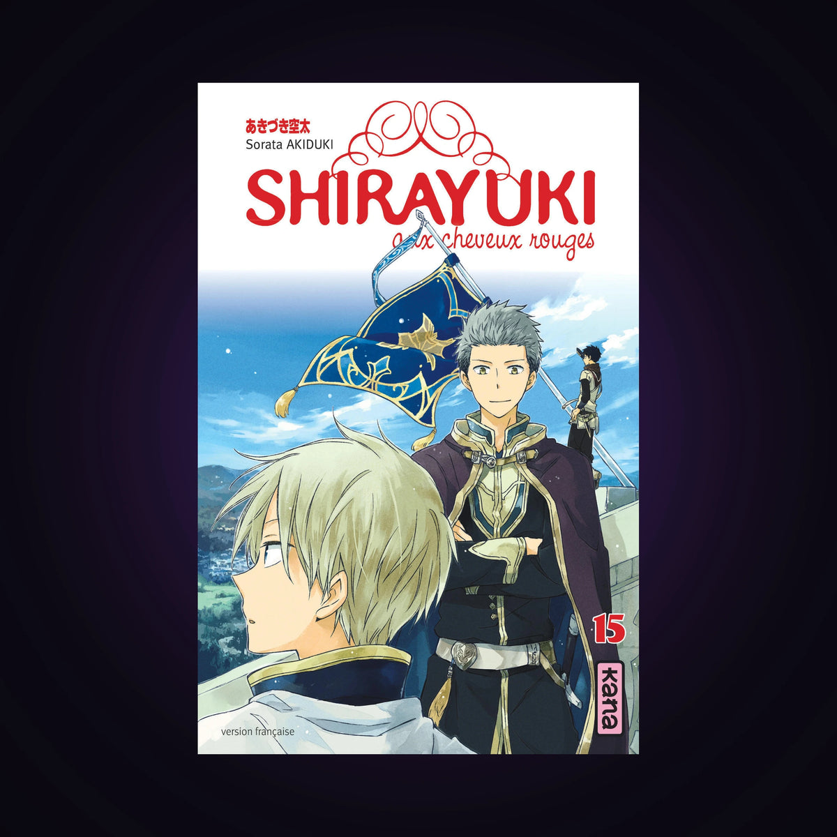 Shirayuki aux cheveux rouges. Tome 15