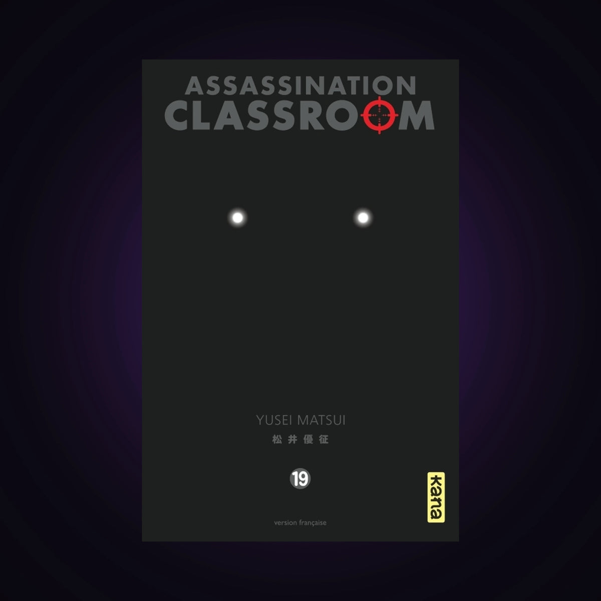 Assassination Classroom. Tome 19